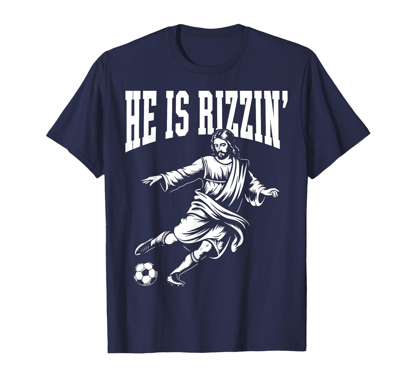 Funny Meme God Christian Christmas He Is Rizzin Jesus Soccer T-Shirt