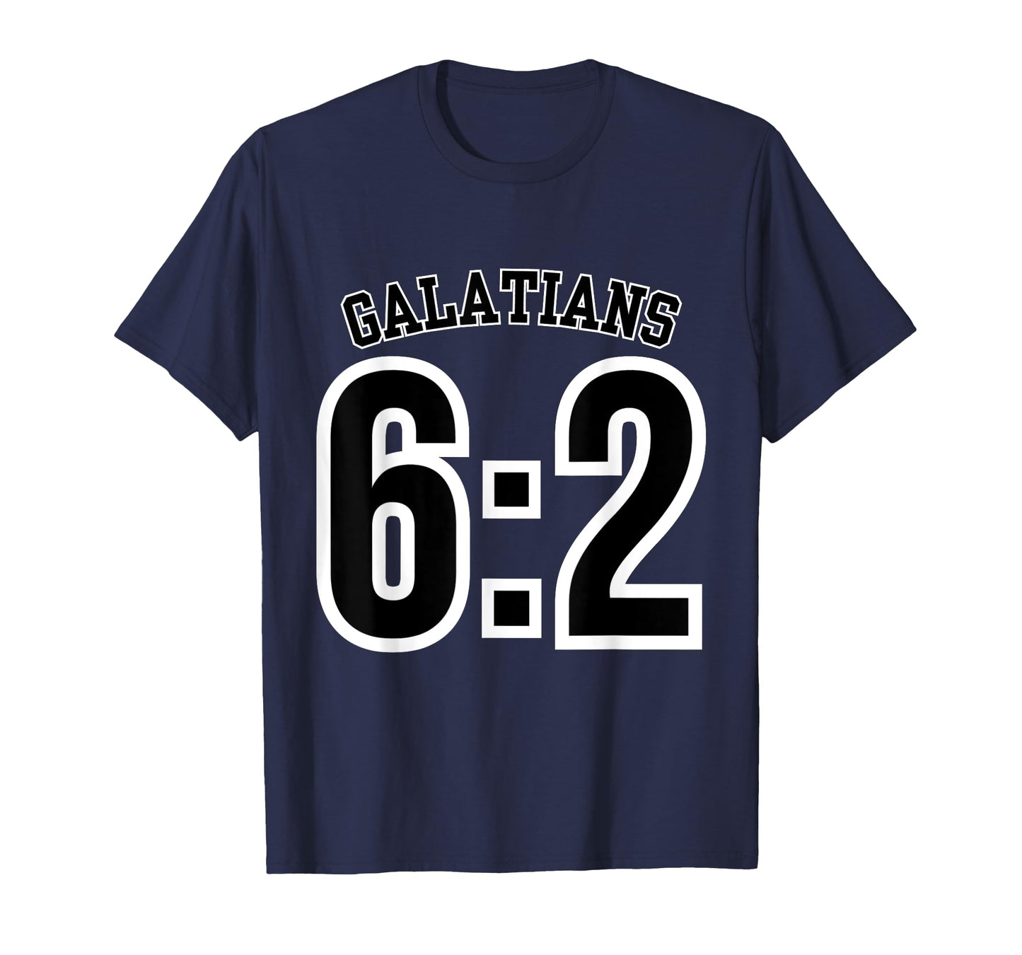 Galatians 6:2 Sports Jersey Christian Scripture Design T-Shirt