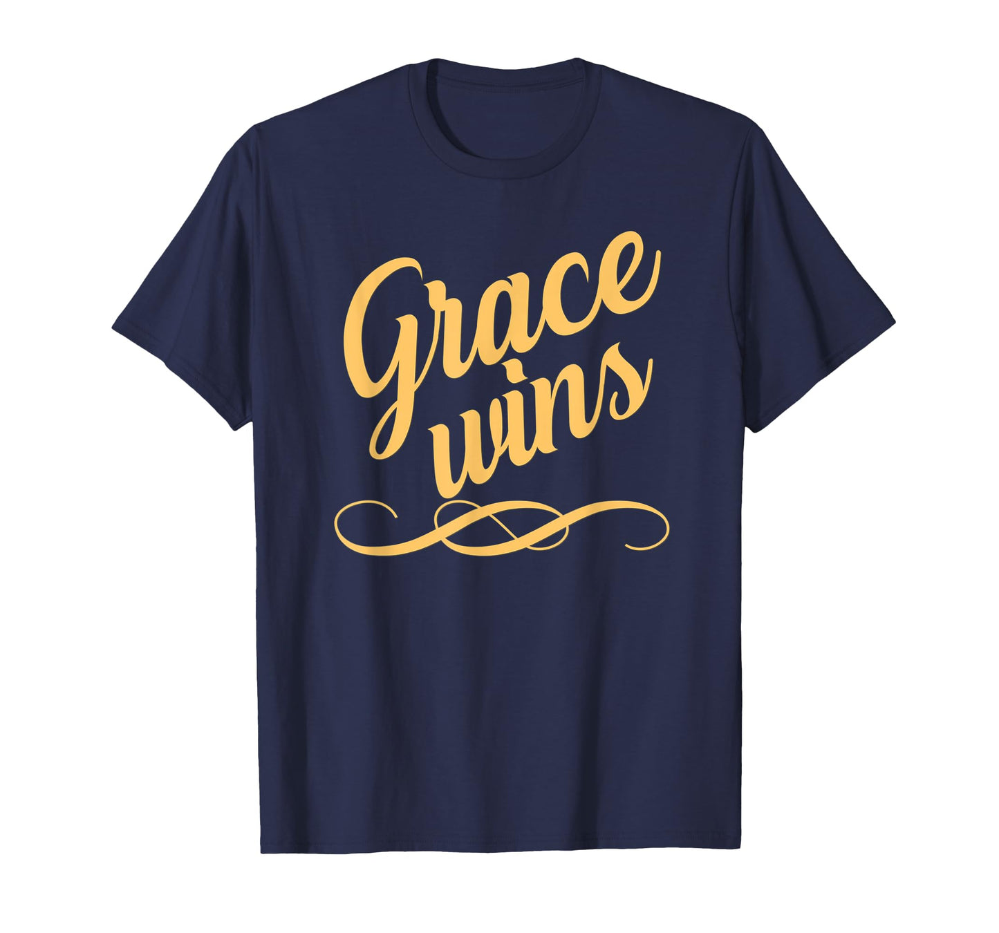 Grace Wins T-Shirt