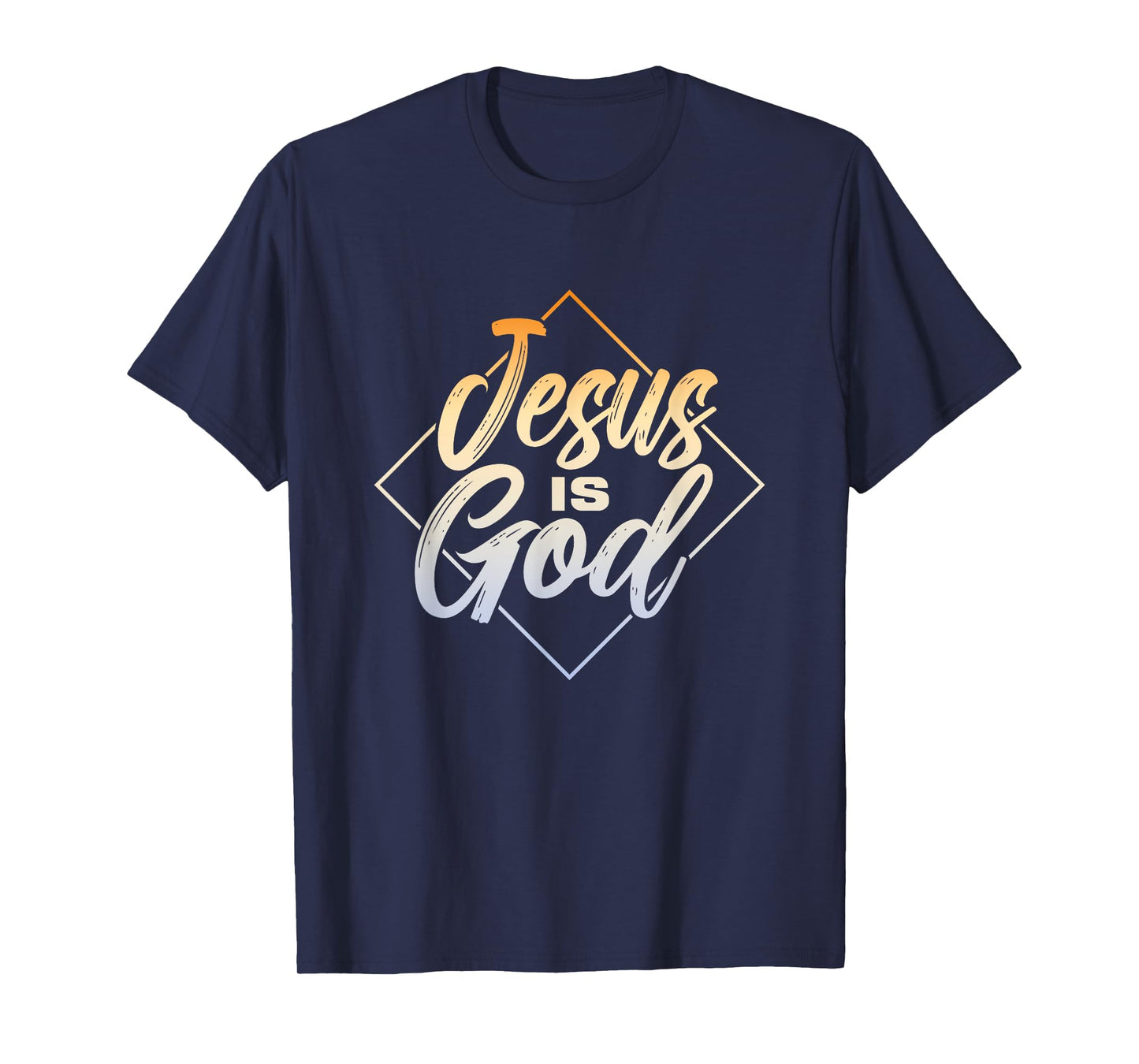 Jesus Is God | Religion Believer Faith | Prayer Church T-Shirt