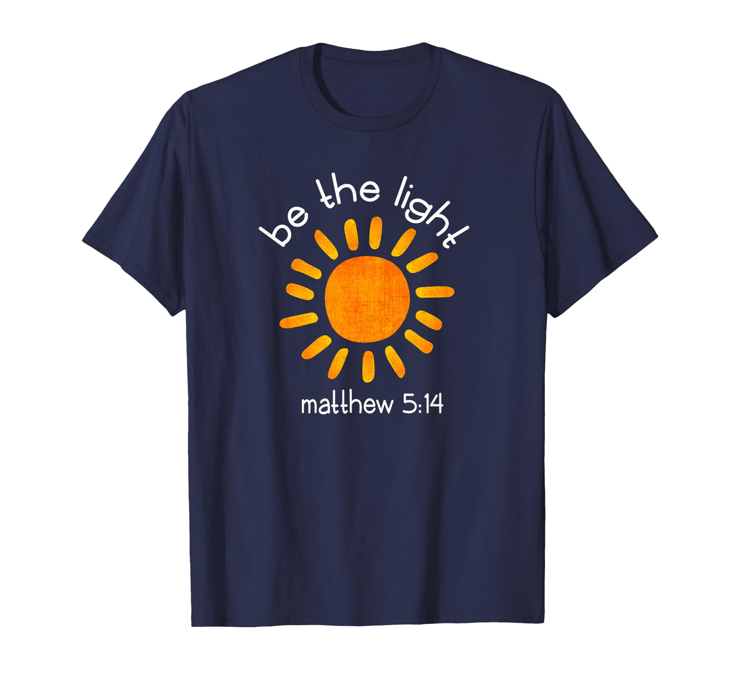 Christian Be The Light Bible Scripture Faith Quote Gifts T-Shirt