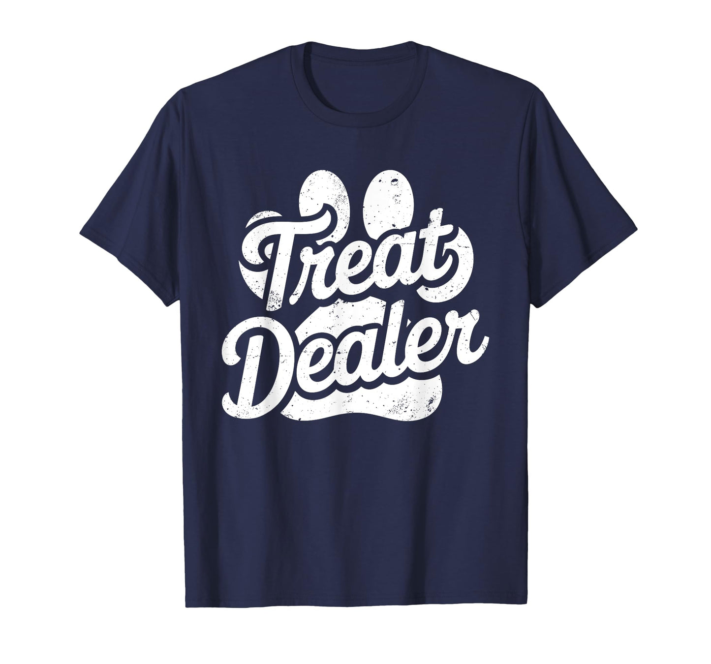 Treat Dealer Shirt Funny Dog Owner Dog Lover Men Women Kids T-Shirt