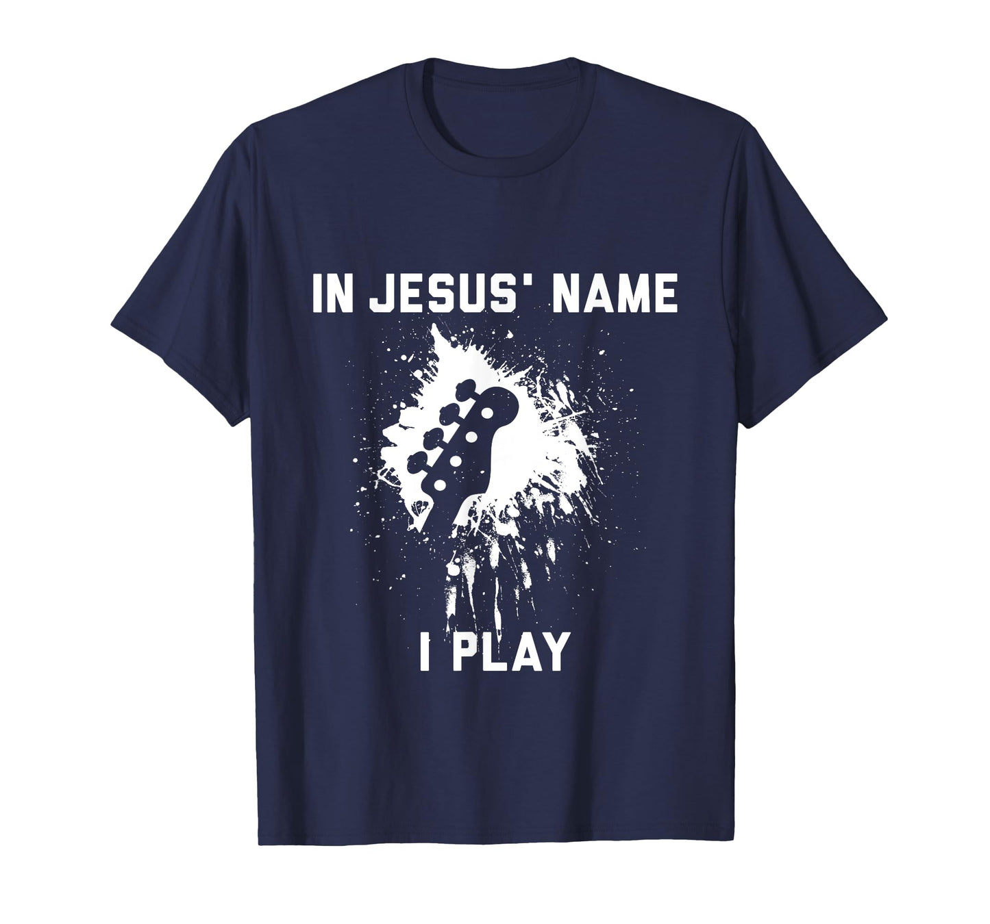 In Jesus name I play bass T-Shirt