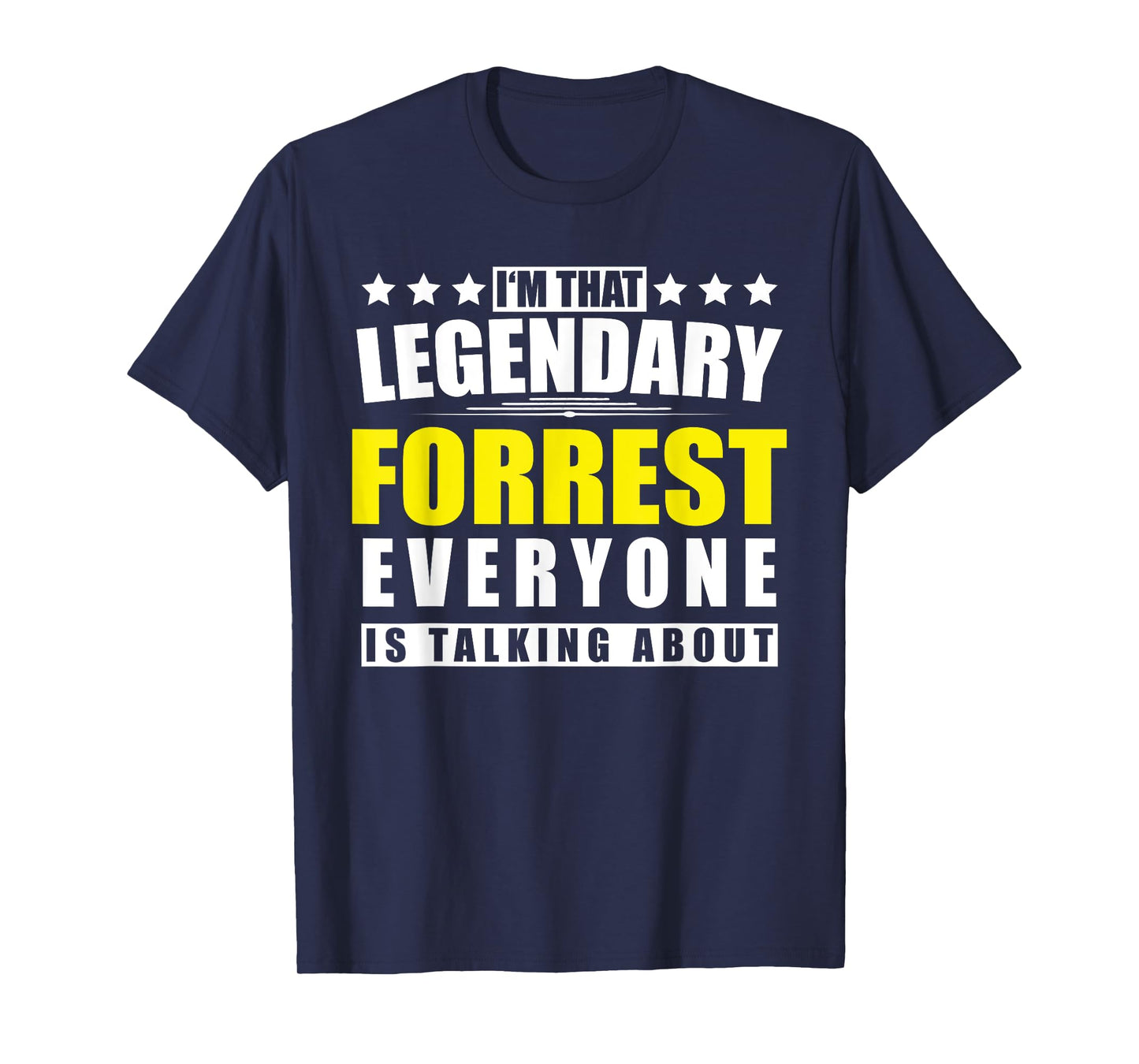 Name Forrest First Name Gifts - Funny Personalized Gift T-Shirt