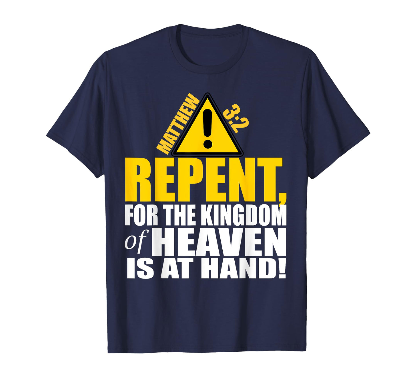 Christerest: Repent Matthew 3:2 Christian Salvation Gift T-Shirt