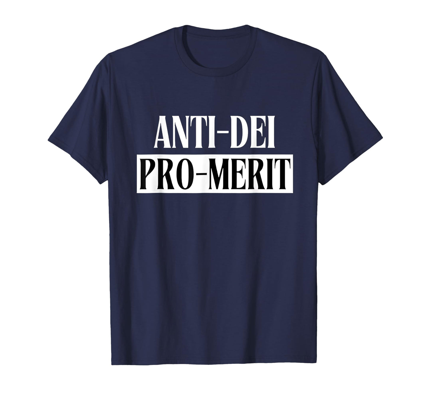 Anti Dei Pro Merit T-Shirt