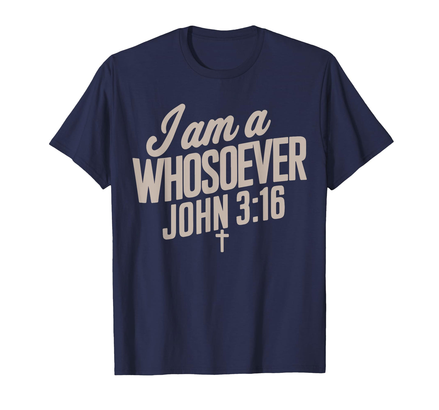 I Am A Whosoever Christian Jesus Teen Toddler God Son Sister T-Shirt
