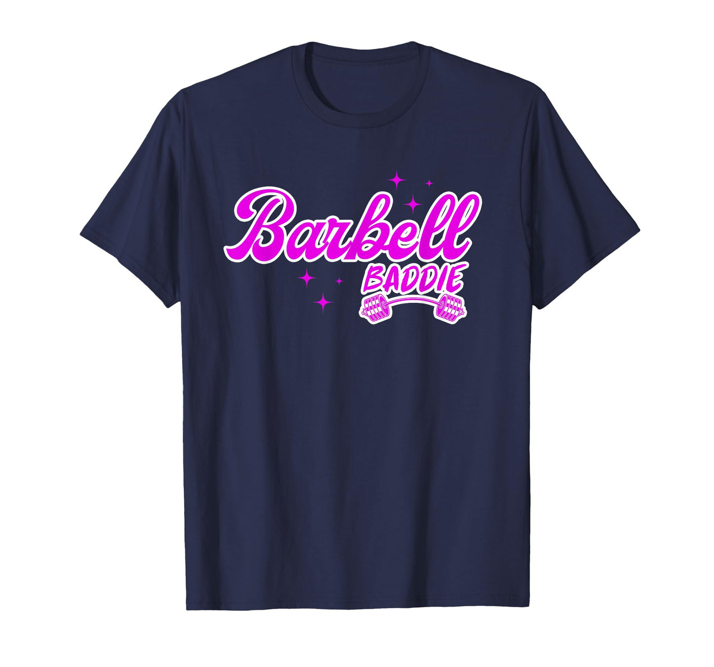 barbell baddie T-Shirt