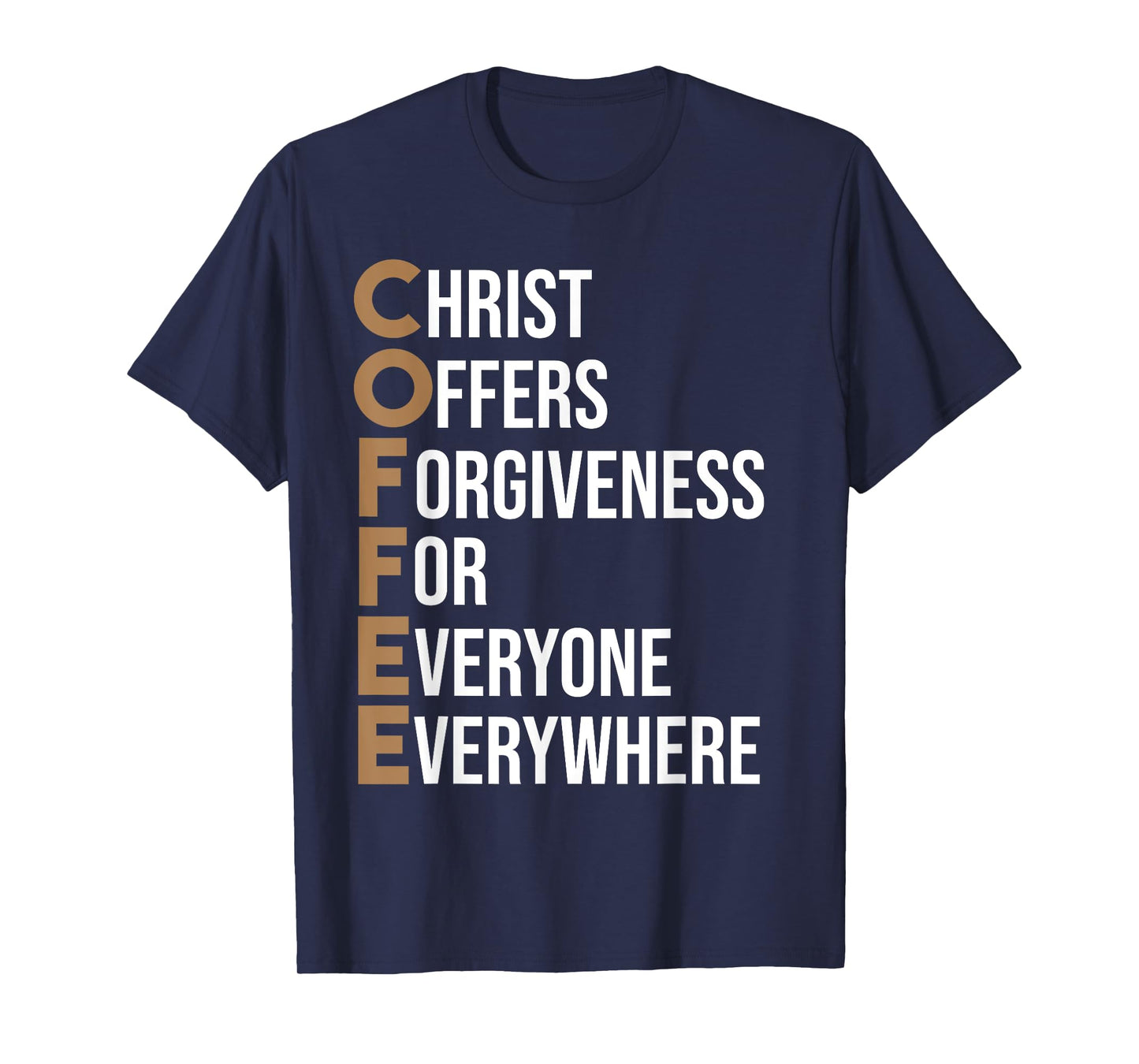 Funny Christ Coffee Gift For Christian Men Women Jesus Bible T-Shirt