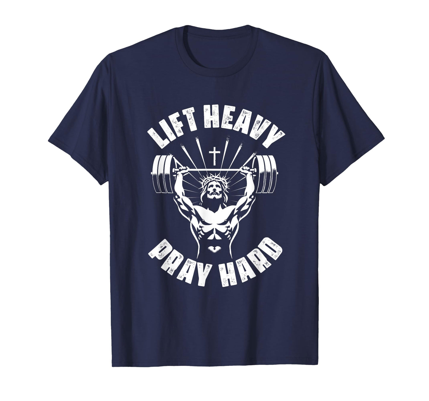 Lift Heavy Pray Hard Christian Bodybuilding Gym Christian T-Shirt