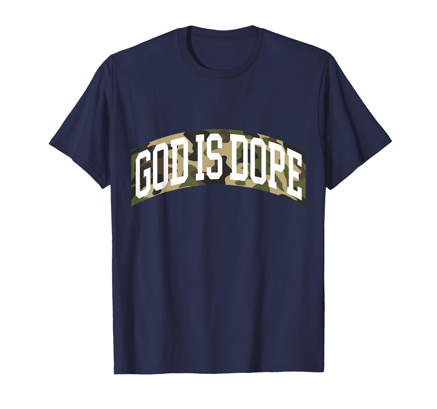 "God Is Dope" Camo Bible God Faith Church Christian T-Shirt