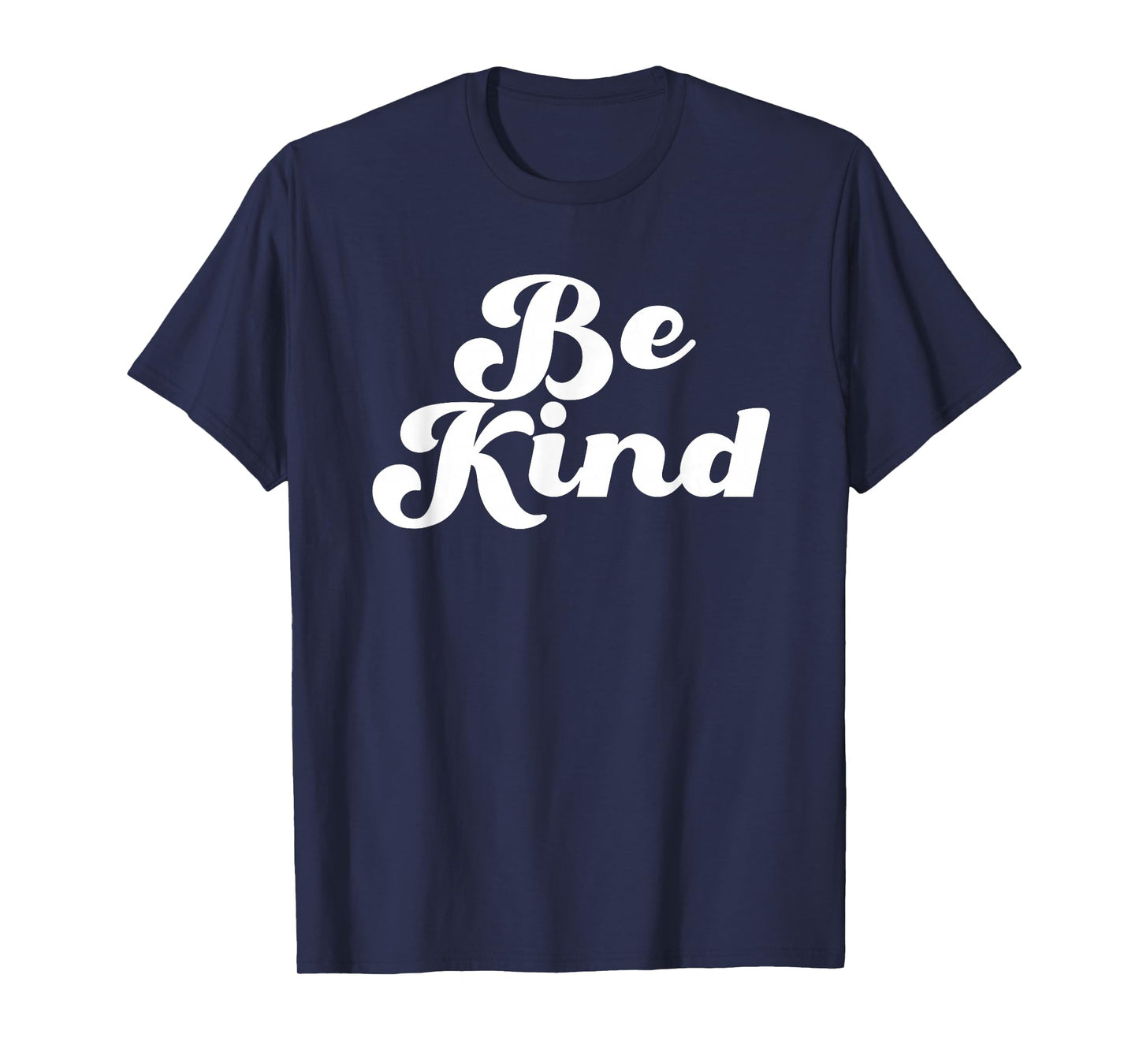 Be Kind Groovy Retro Positive Quote Design T-Shirt
