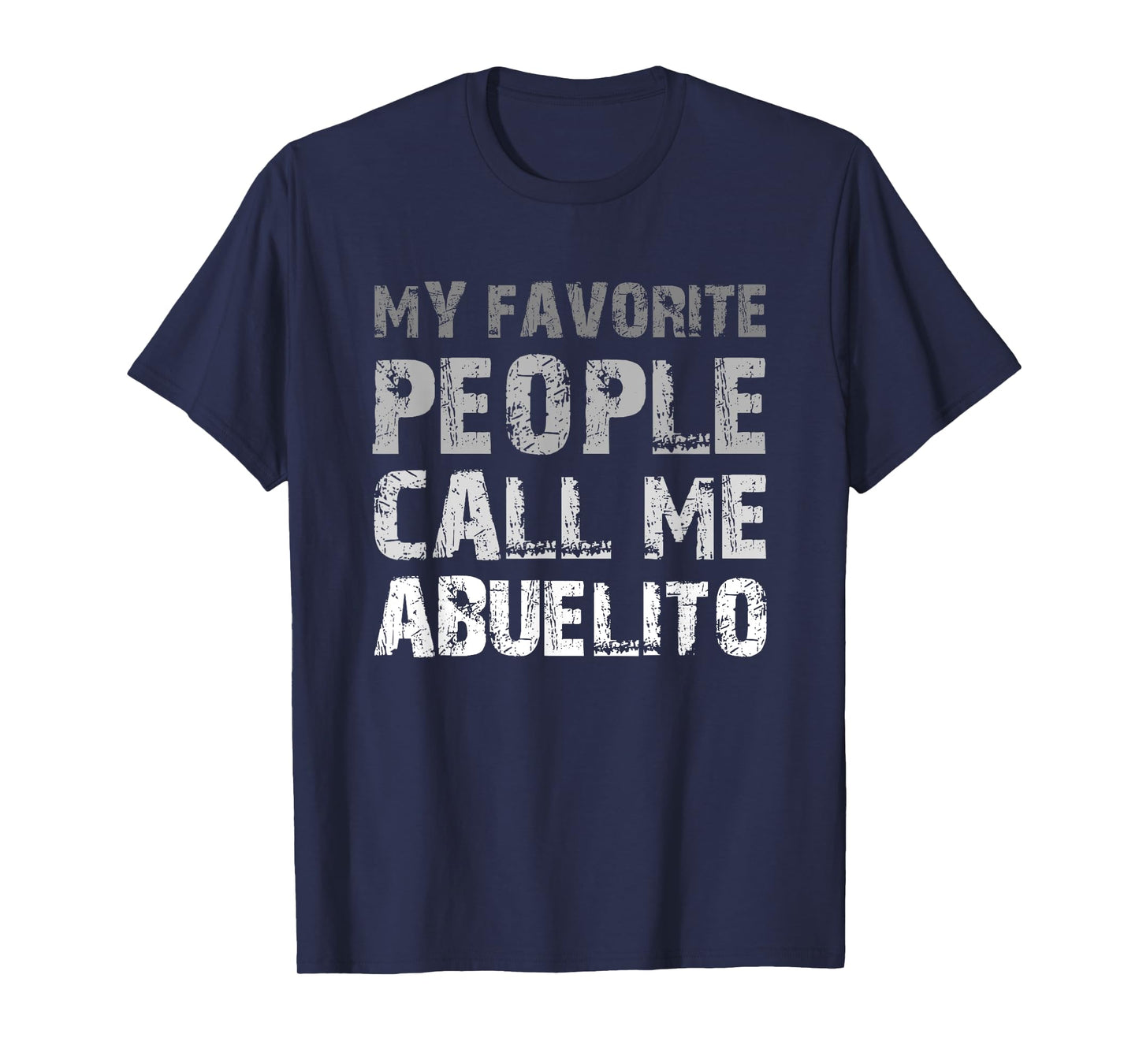 My Favorite People Call Me Abuelito Cool Grandpa T-Shirt