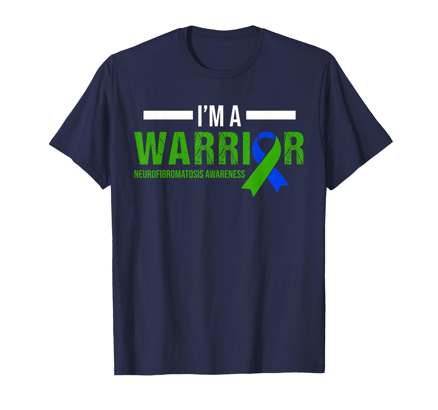 I'm a Warrior Neurofibromatosis NF Awareness Neurological T-Shirt
