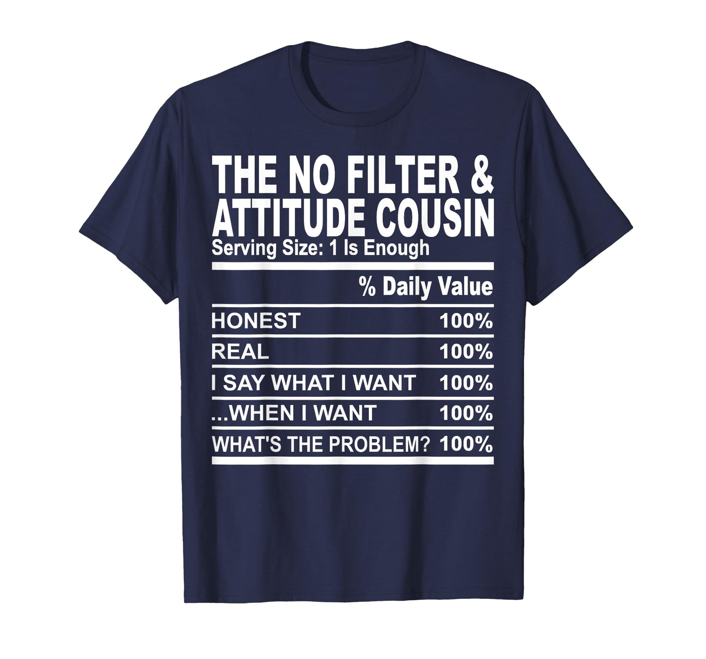 The no filter attitude cousin funny family matching cousins T-Shirt