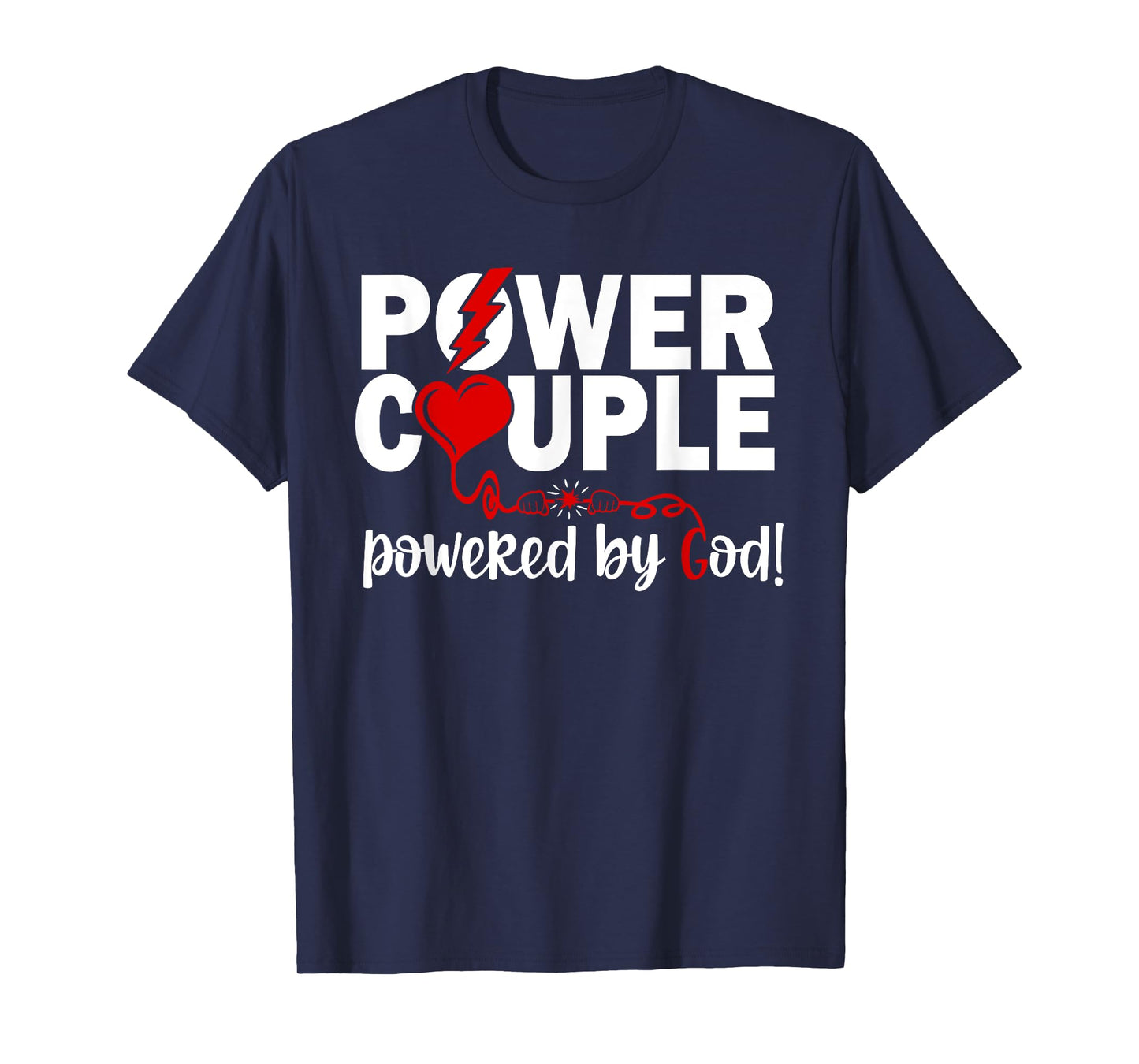 Christian Power Couple Christian Faith T-Shirt