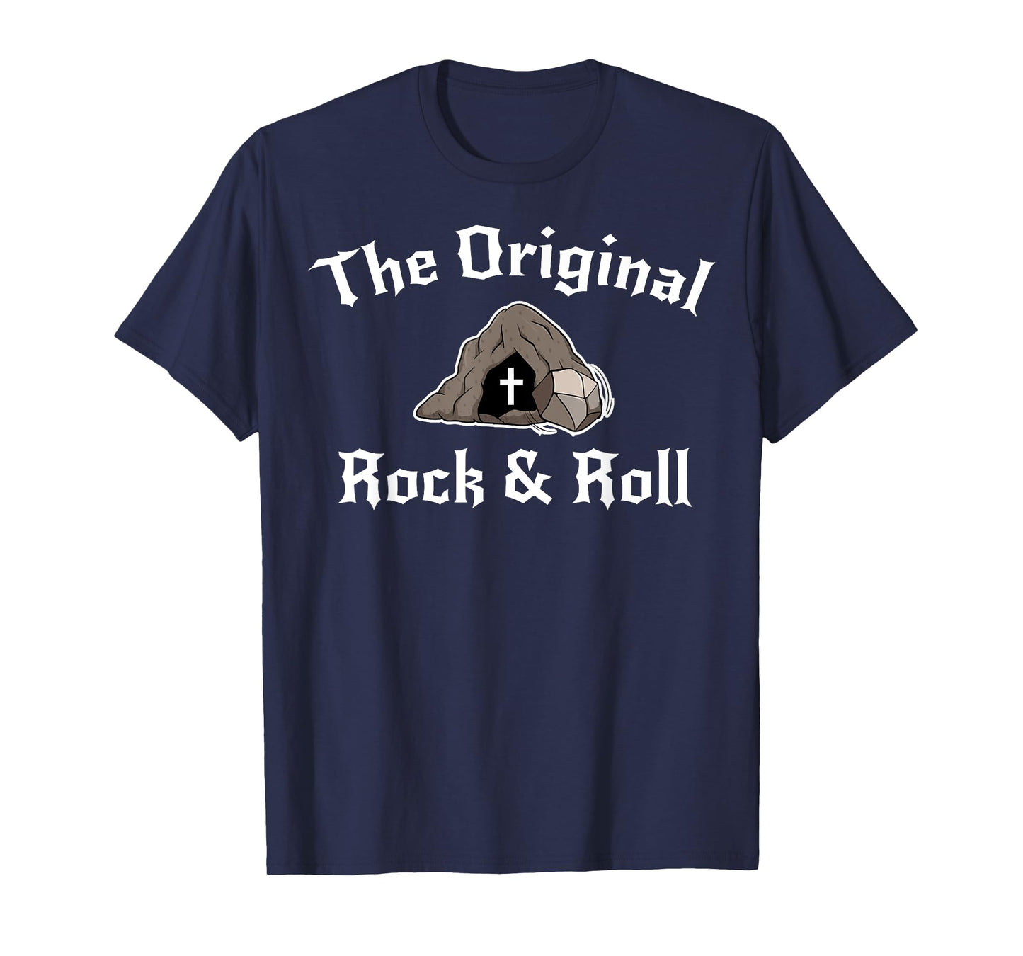 Rock And Roll Funny Easter Tomb Christian Original T-Shirt
