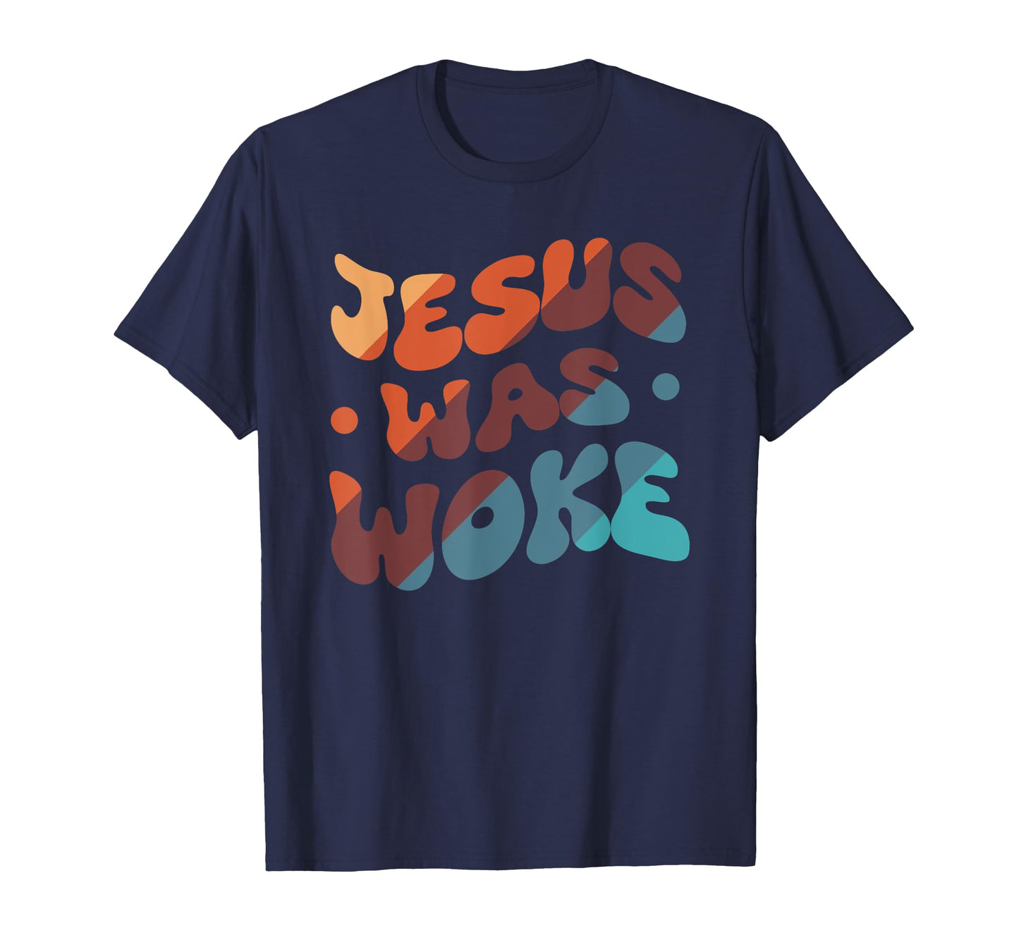 Jesus Was Woke T-Shirt