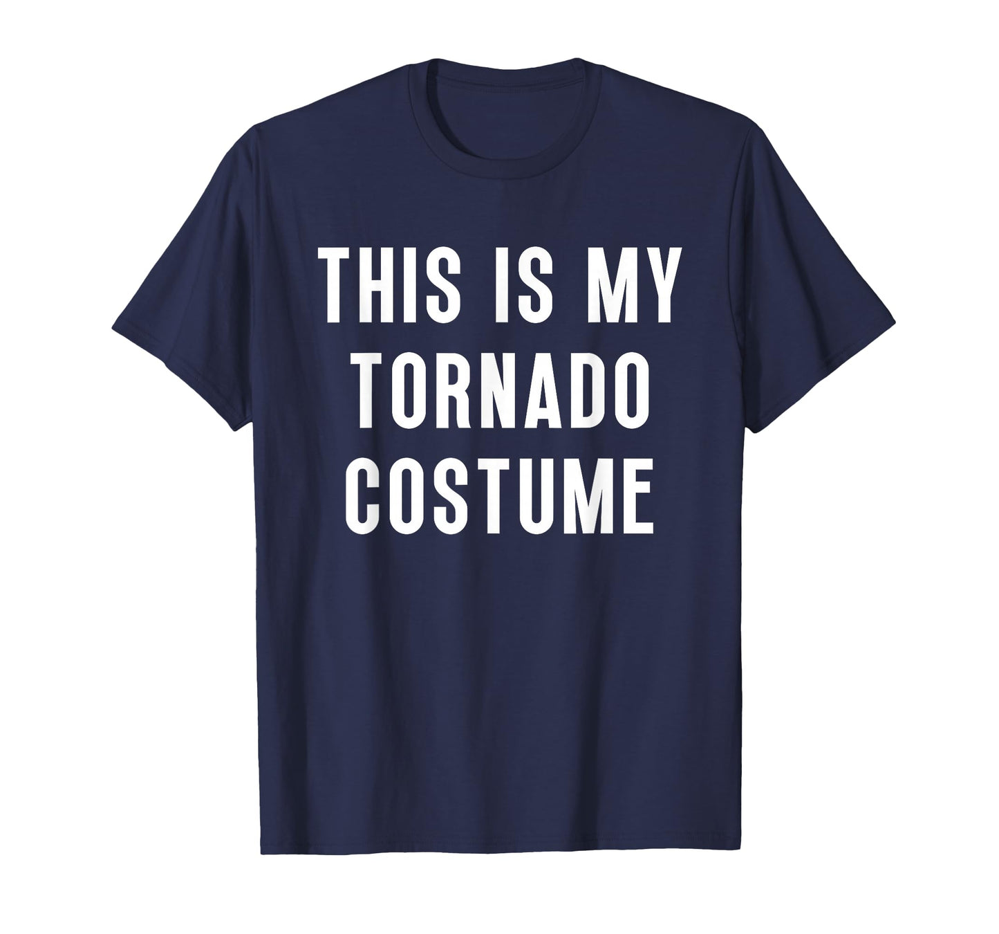 This Is My Tornado Halloween Costume Funny Easy T-Shirt