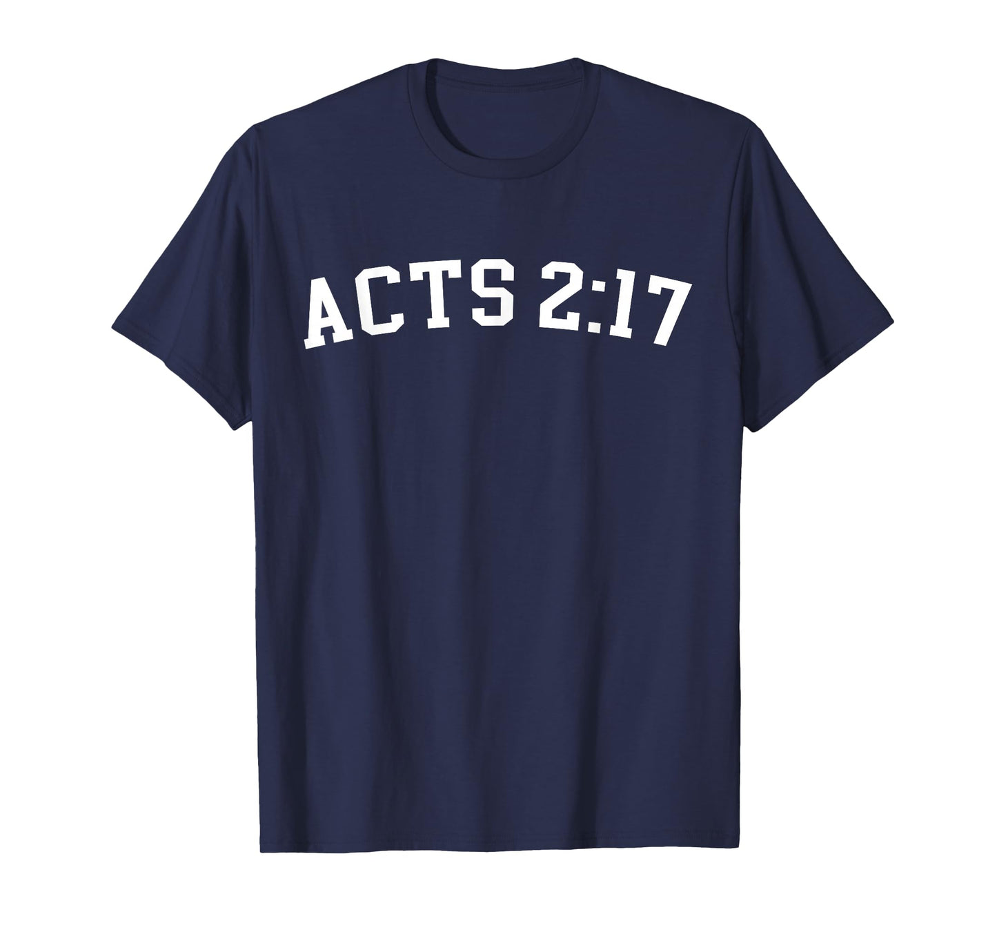 Acts 2:17 T-Shirt