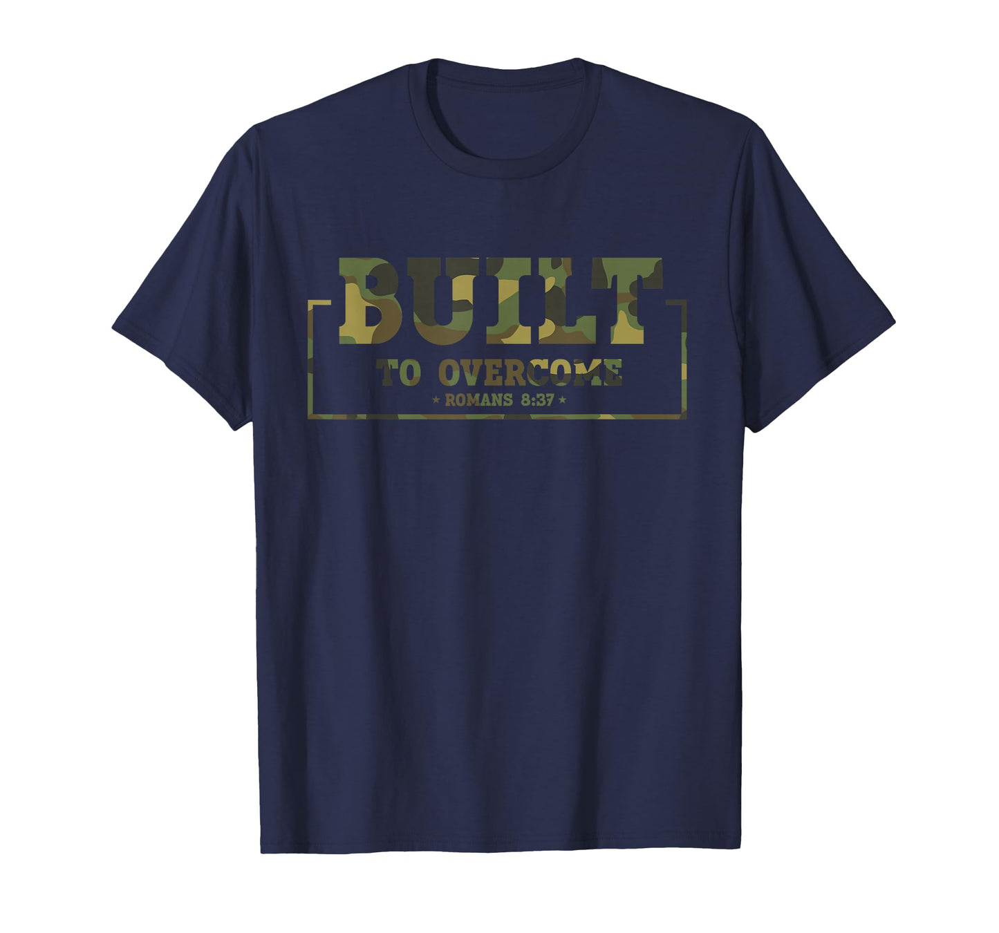 Built to Overcome Camo Workout Faith Scripture Christian Gym T-Shirt