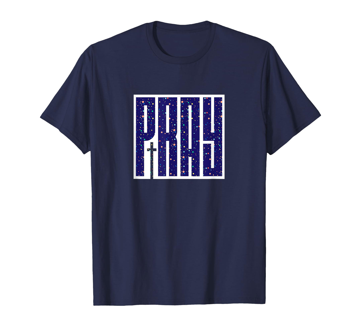 Pray T-Shirt
