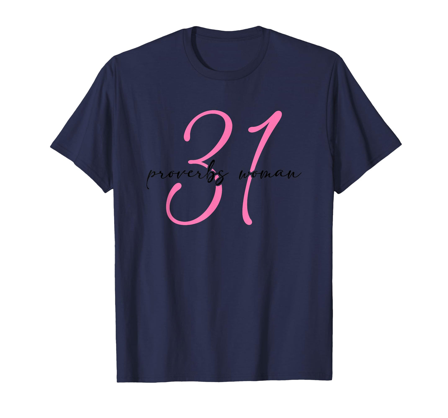Proverbs 31 Woman Empowerment T-Shirt