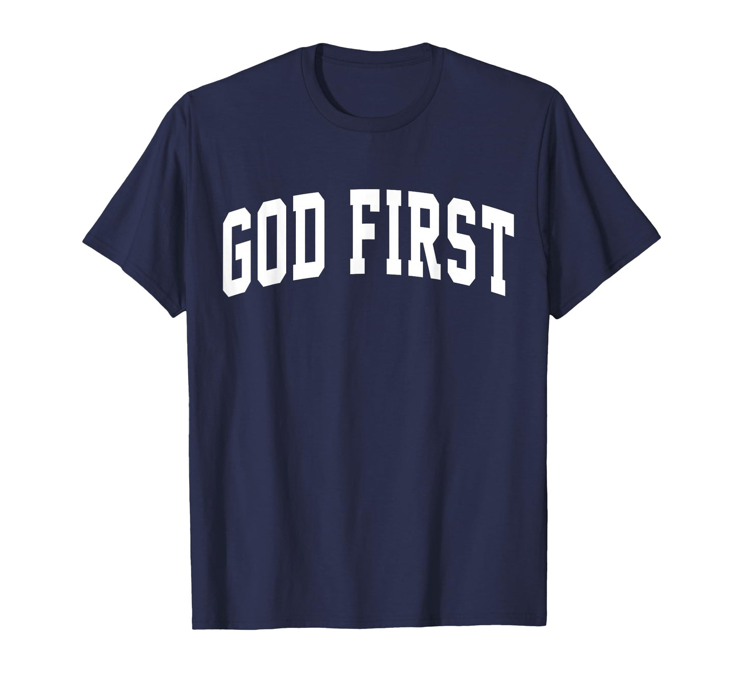 God First Christian Faith Bold Jesus T-Shirt