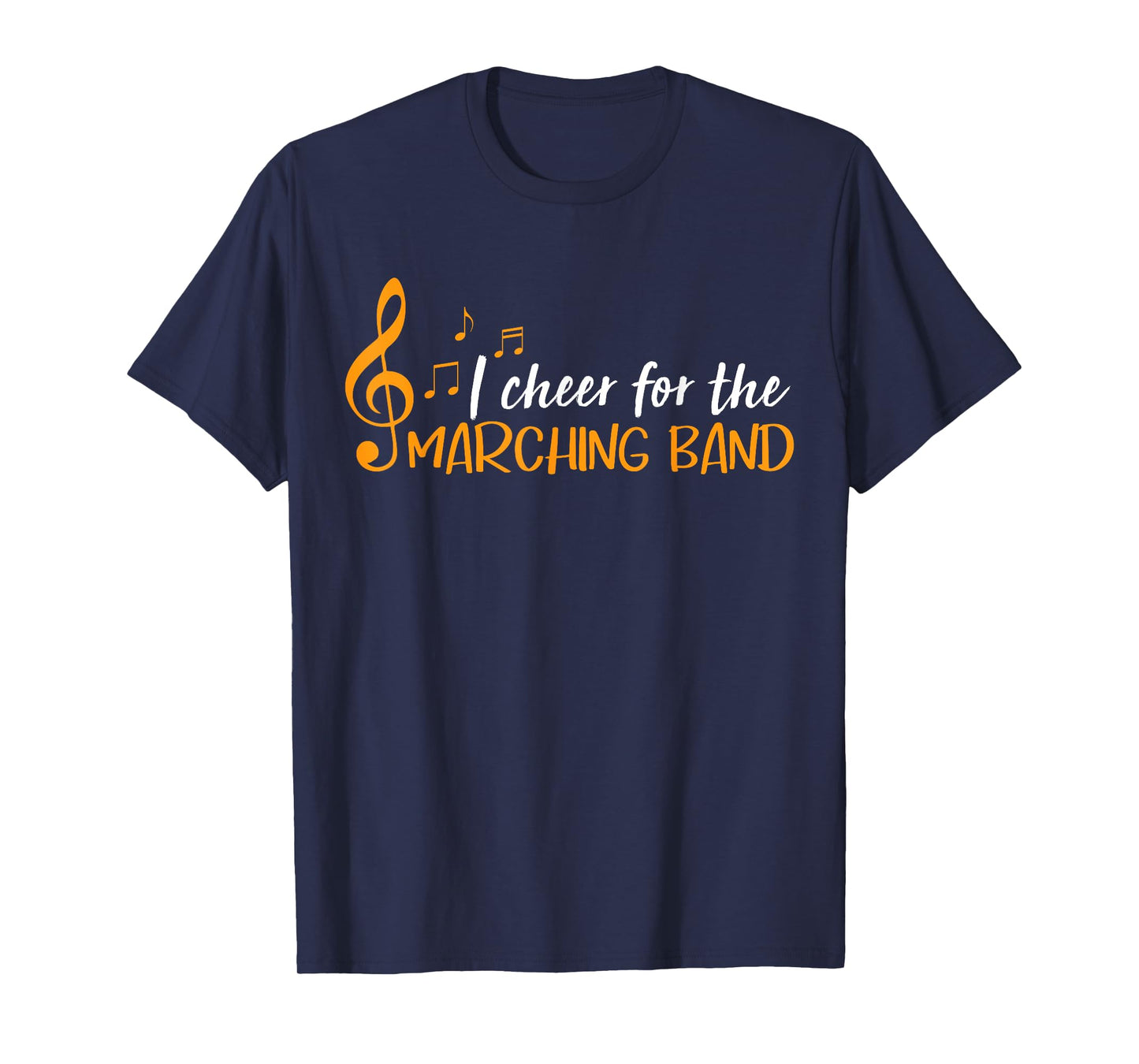 Funny I cheer for the marching band T-Shirt
