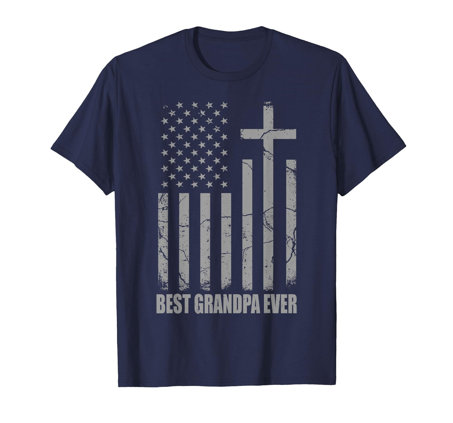 Best Grandpa Ever Christian Patriotic Grandpa Fathers Day T-Shirt