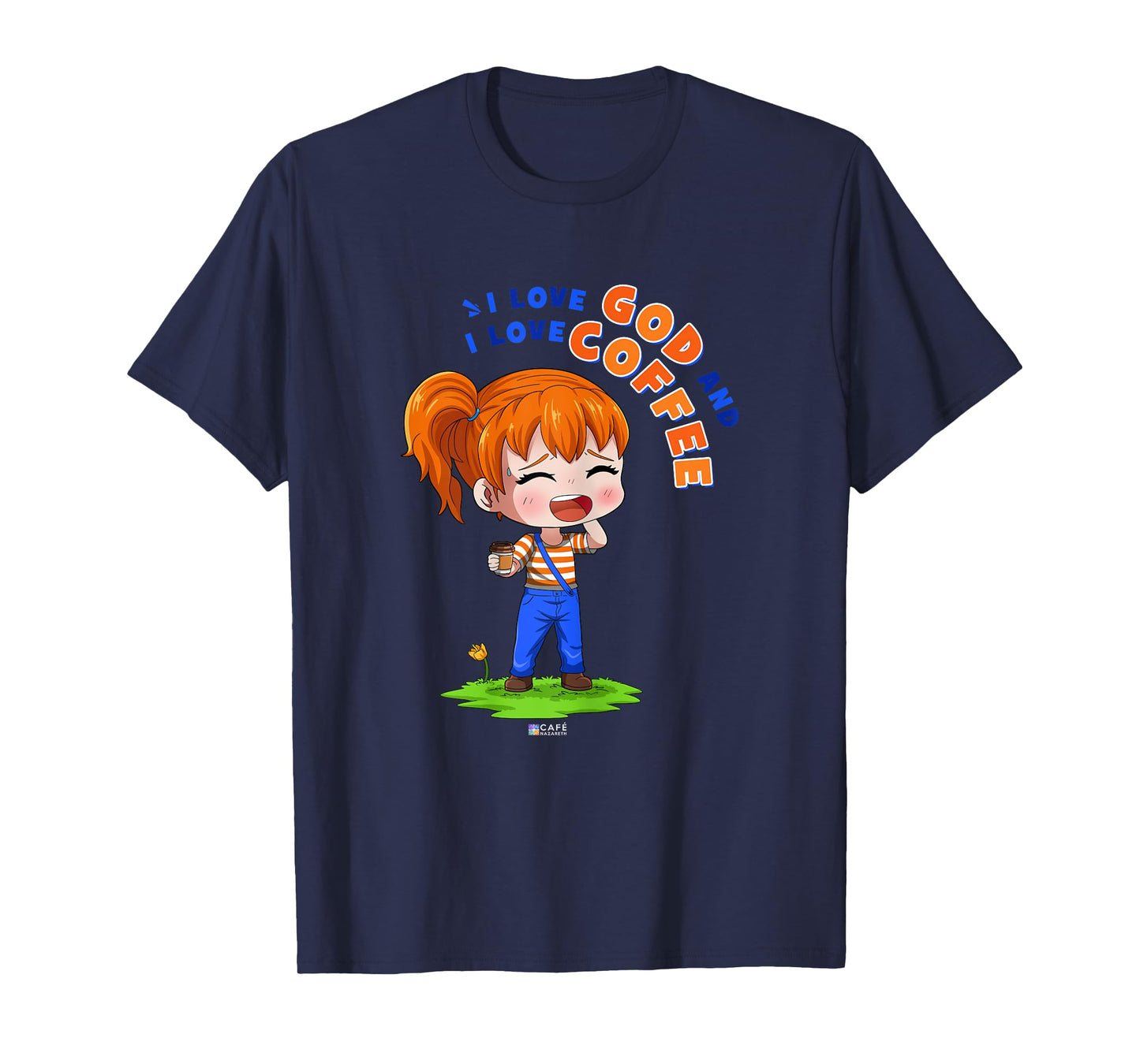 Coffee and God - Lina - Christian girl T-Shirt