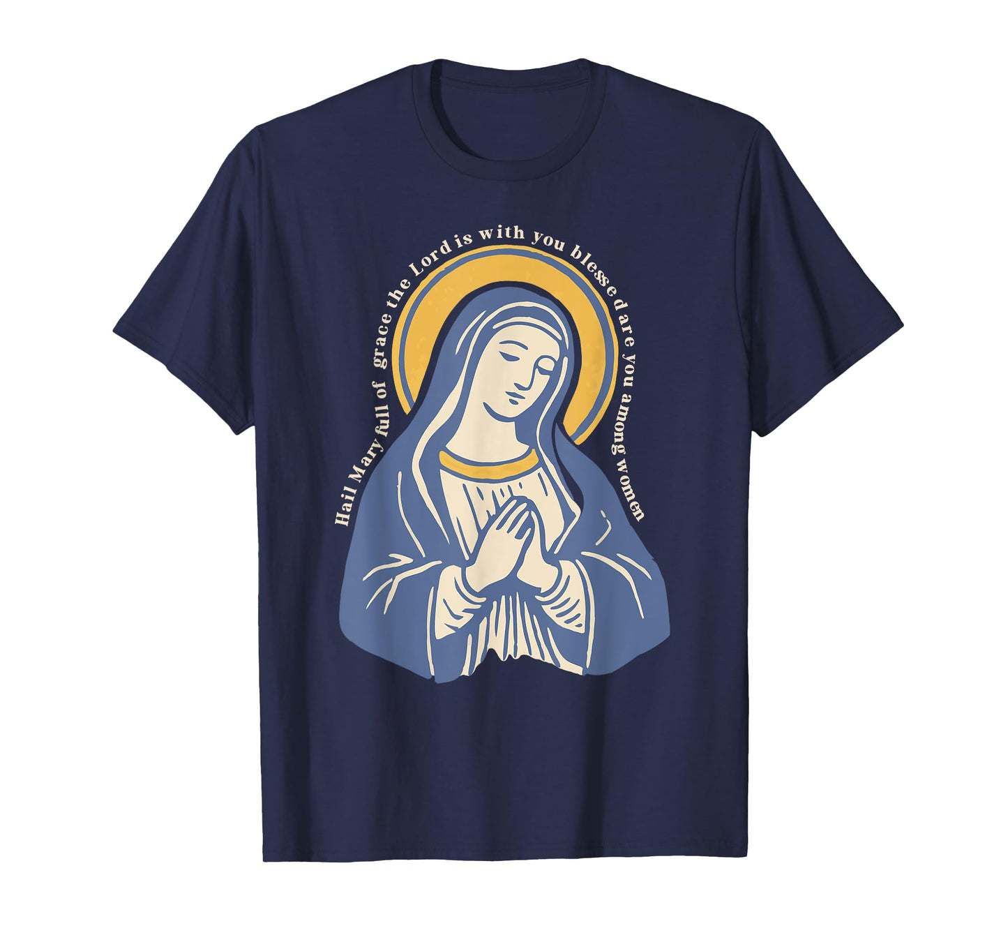 Catholic Vintage Hail Mary Full of Grace Christian T-Shirt