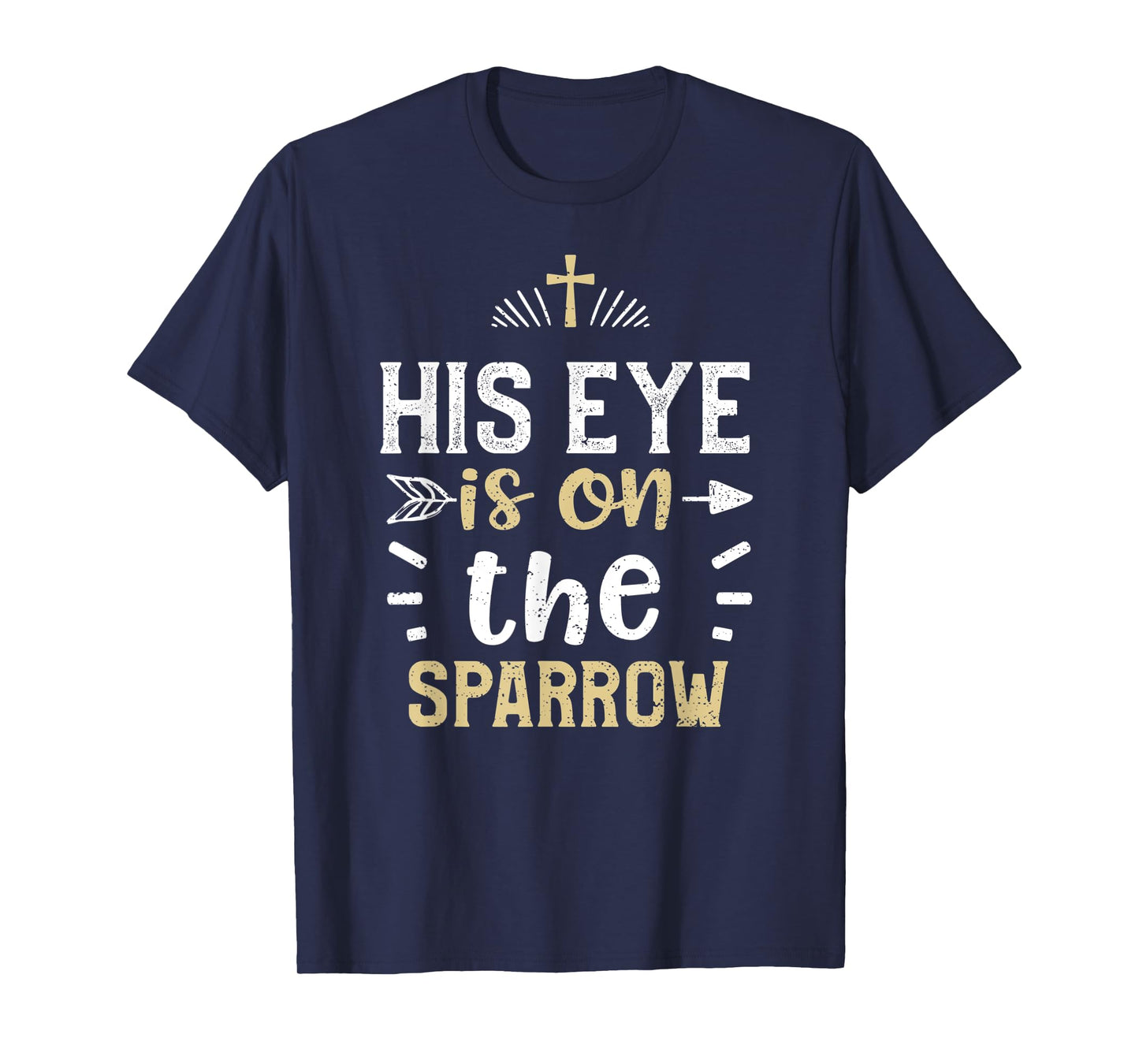 Lord: His eye is on the sparrow - Jesus Sayings T-Shirt