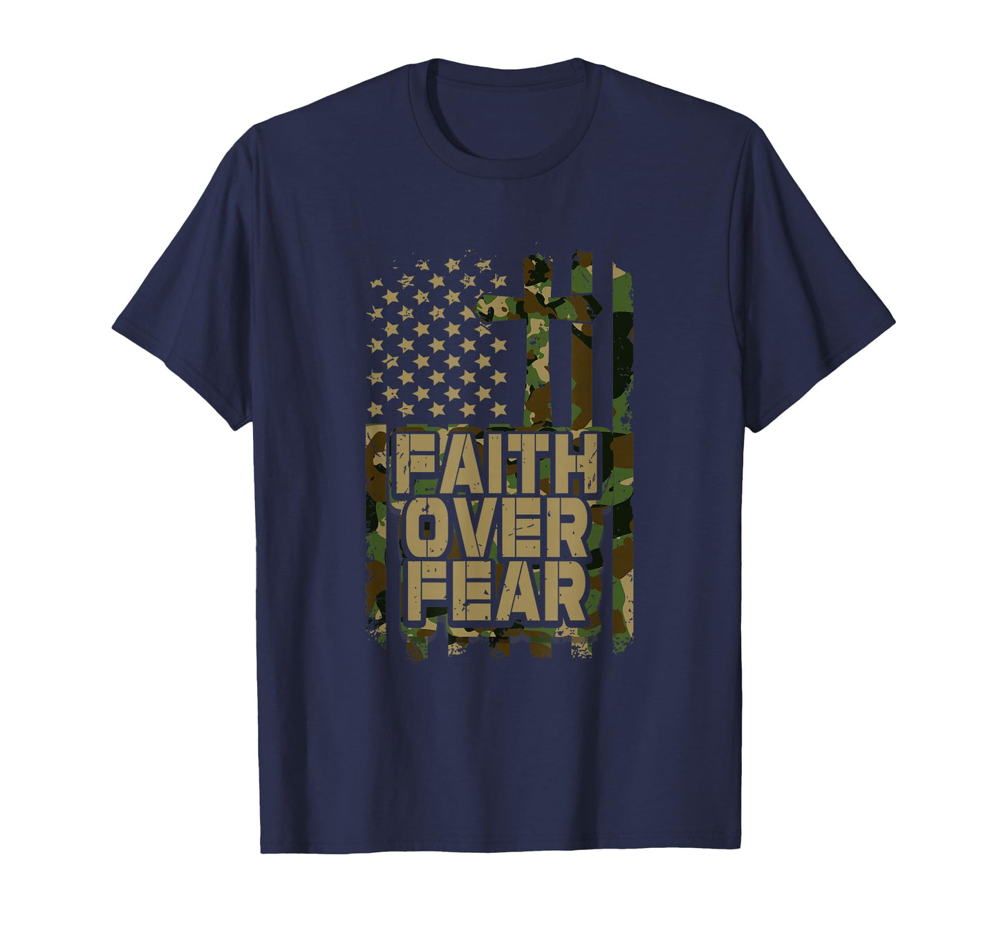 Christian Faith Over Fear Camo USA Flag Camouflage Patriot T-Shirt