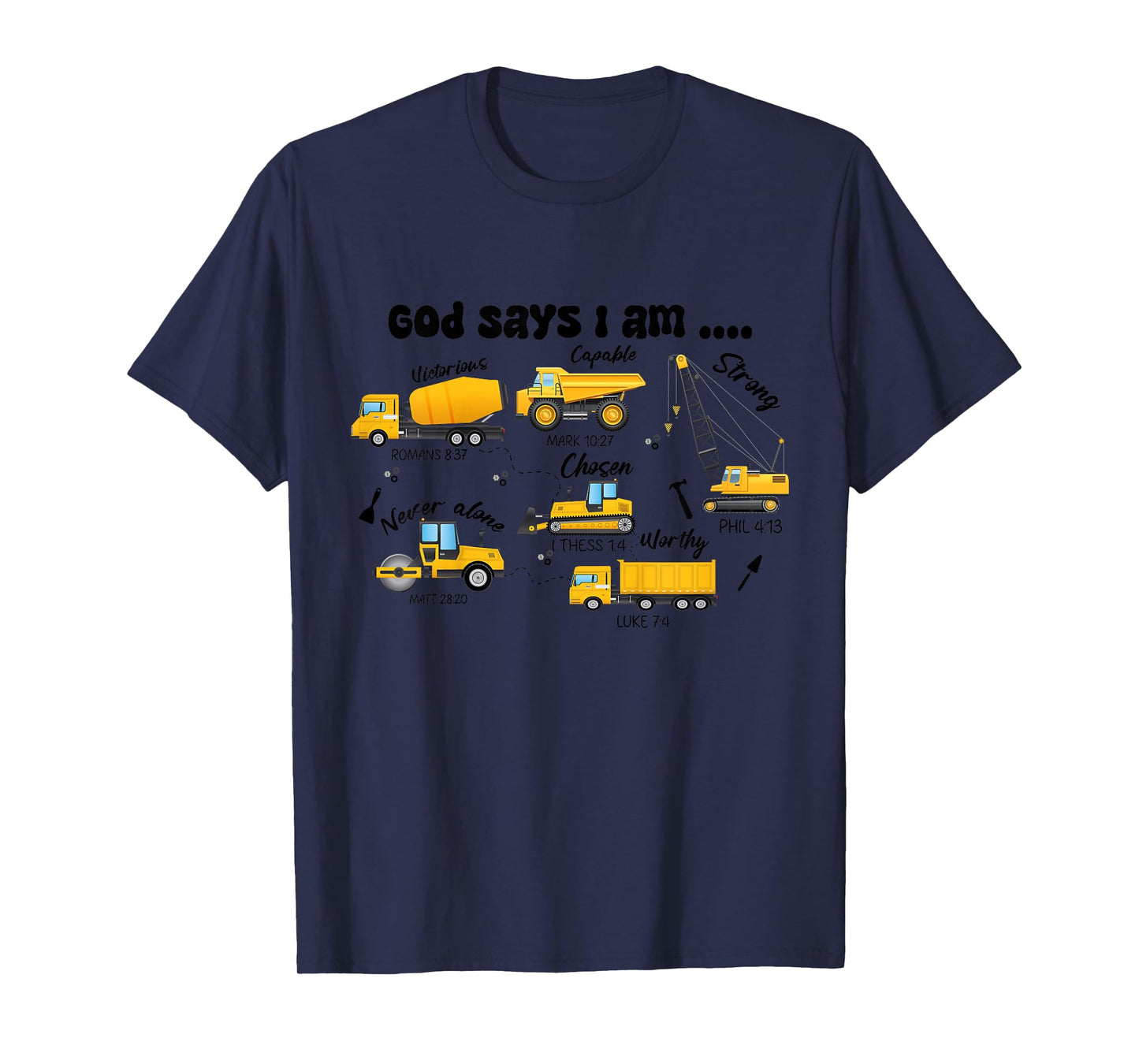 Kids God Says I Am Boys Truck Construction Bible Verse Christian T-Shirt