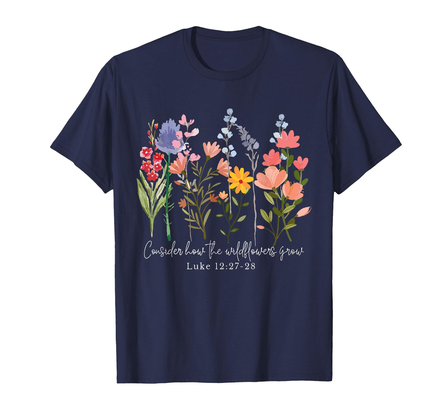 Retro Consider How The Wildflowers Grow Jesus Christian T-Shirt