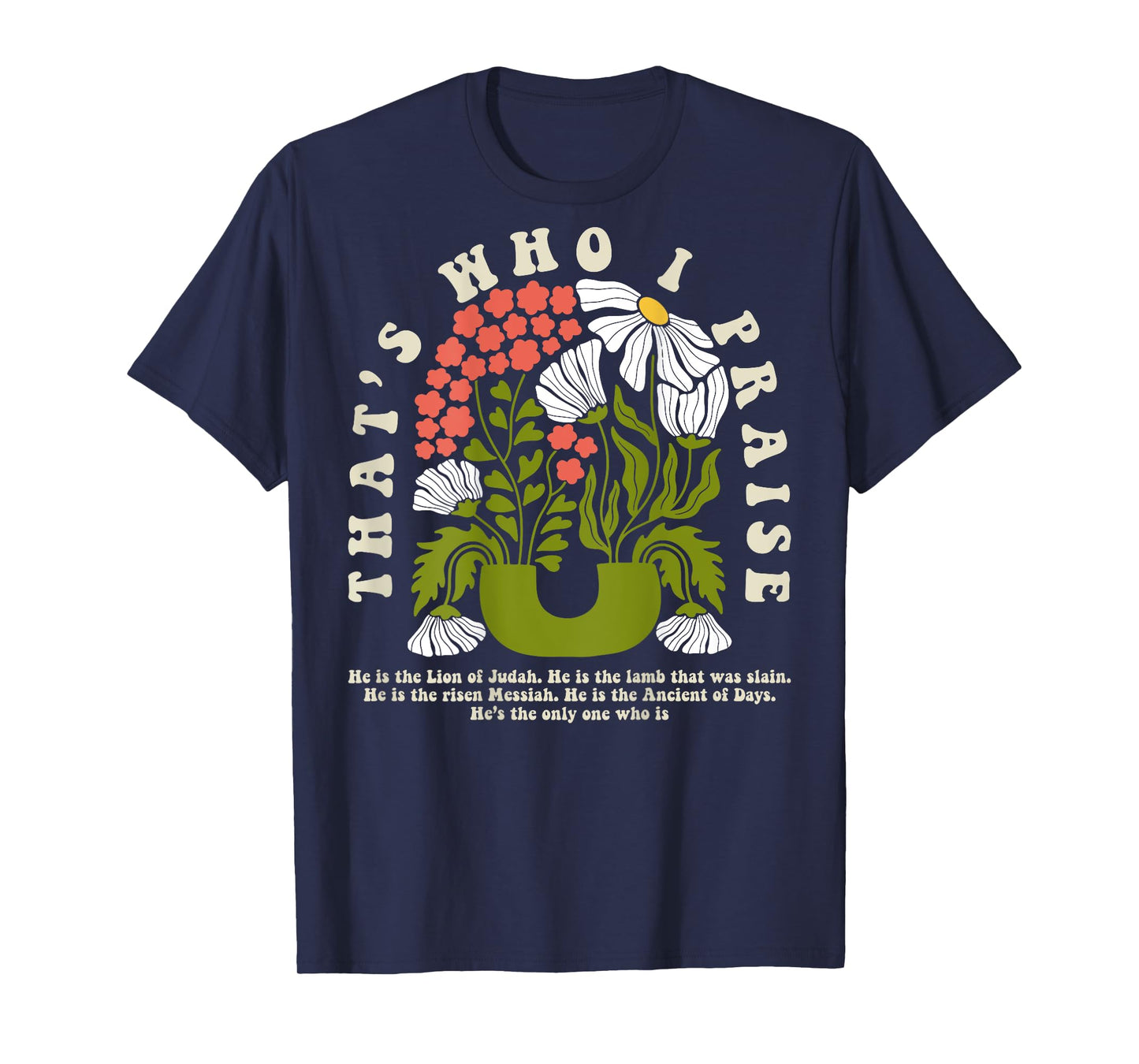 Brandon That's Who I Praise Jesus Christian Lake Merch T-Shirt