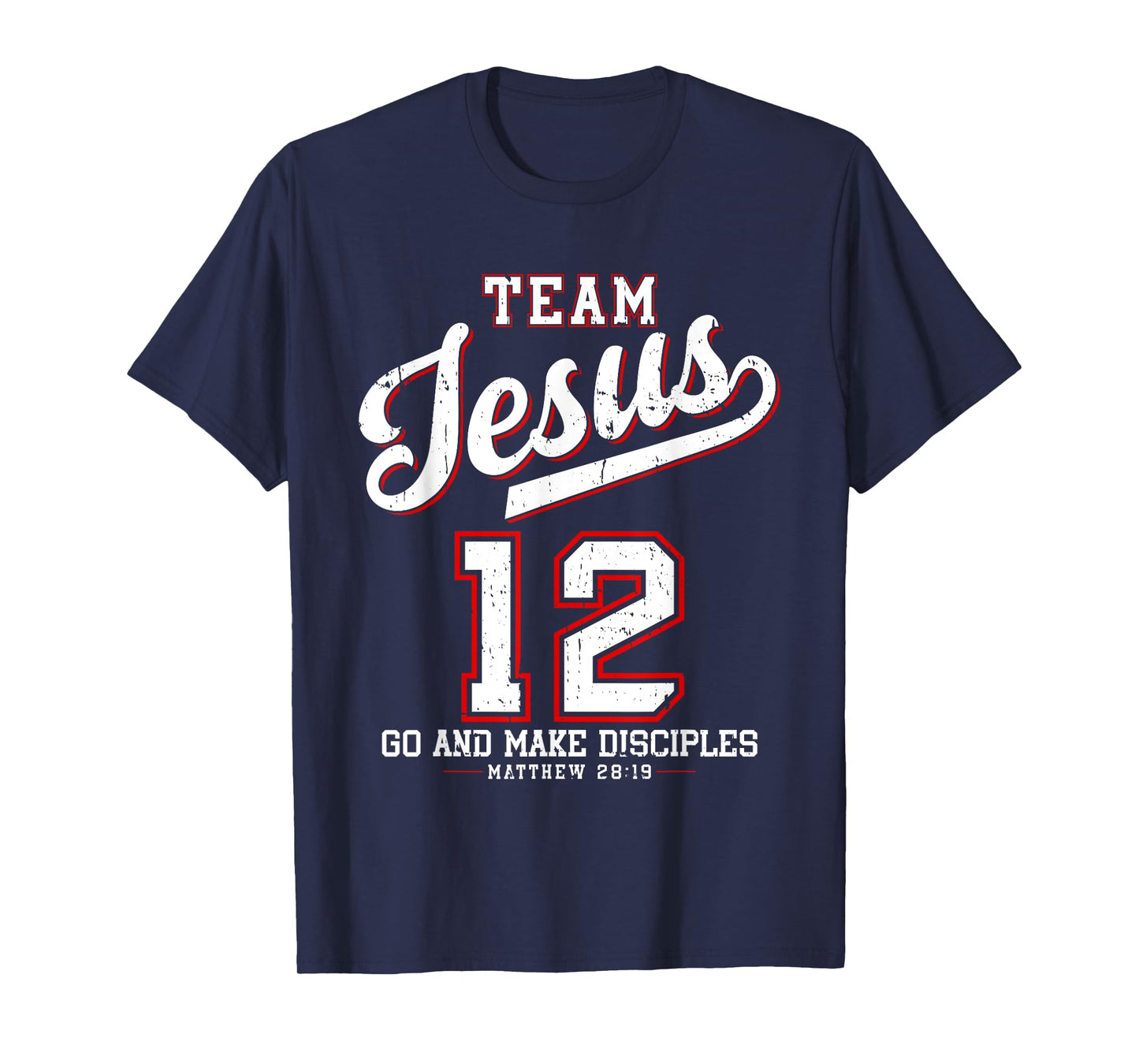Jesus Baseball Team Jesus Christian Matthew 28:19 Verse T-Shirt