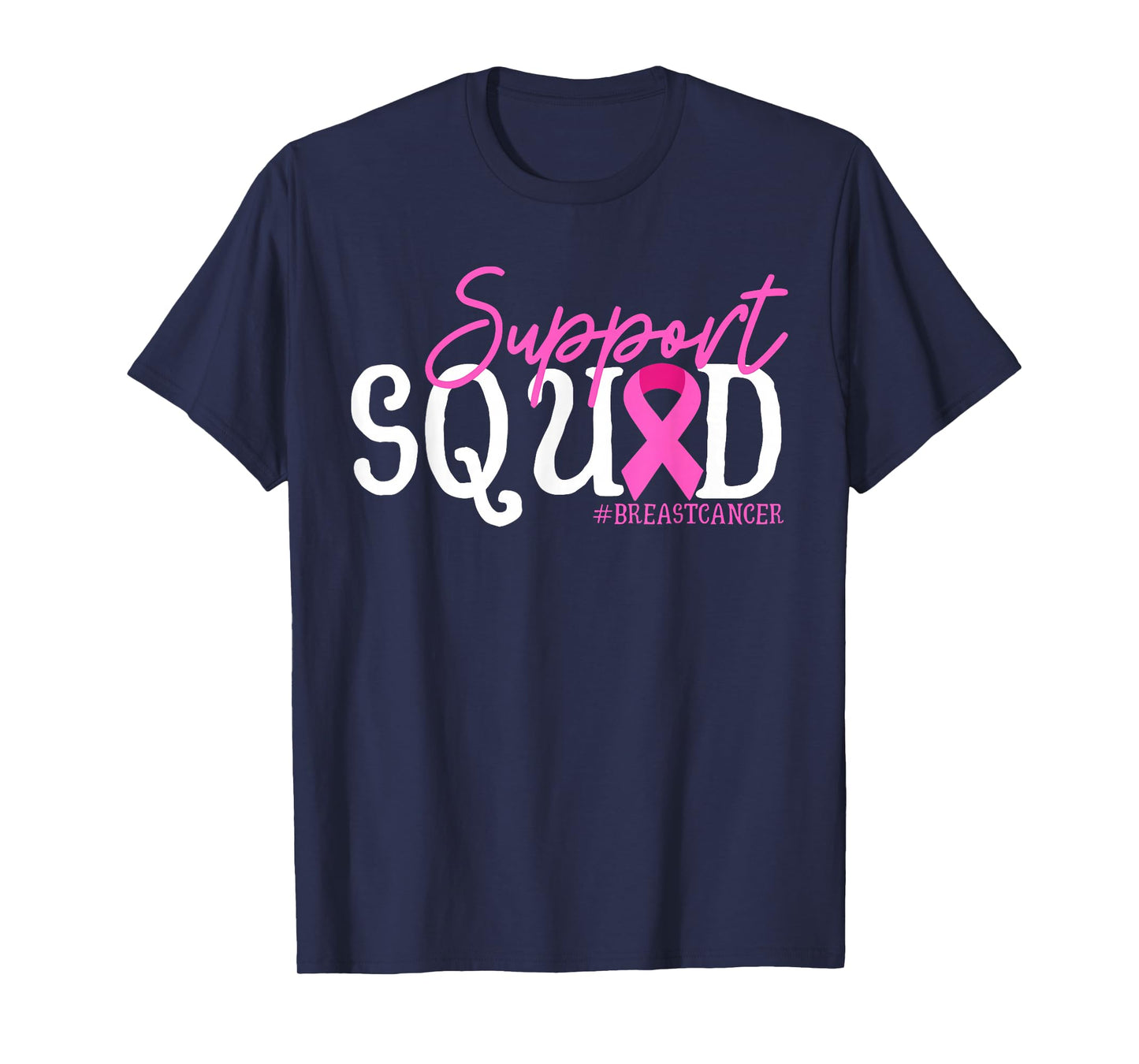 Support Squad Breast Cancer Awareness Pink Ribbon T-Shirt