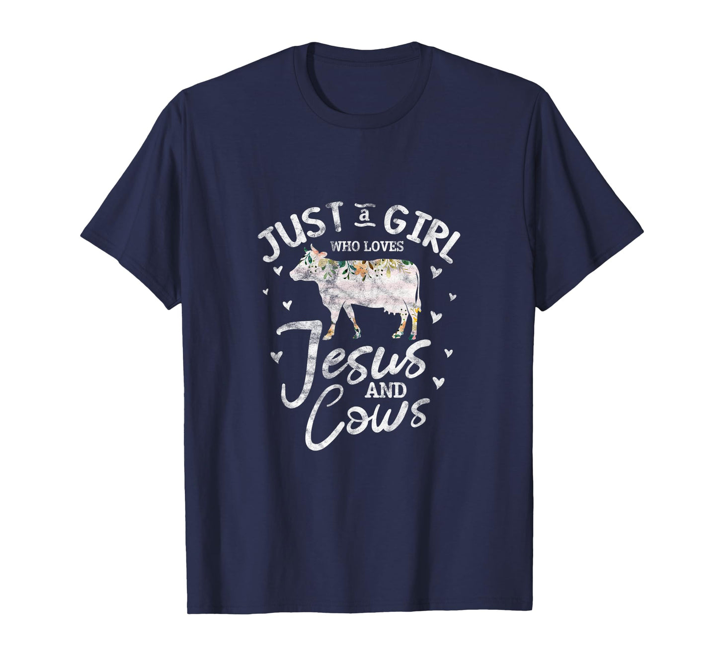 Cow Christian Just A Girl Who Loves Jesus and Cows Grunge T-Shirt
