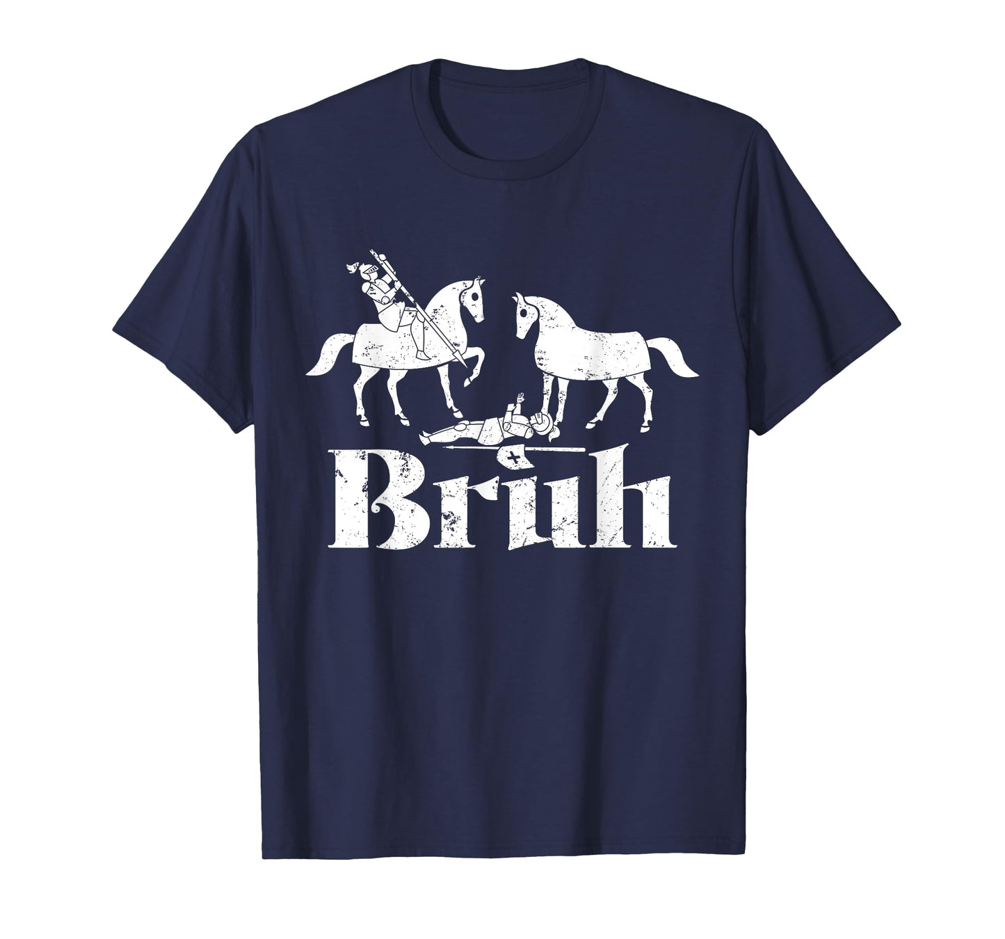 Bruh Funny Joust Knight Medieval Jousting Ren Faire T-Shirt