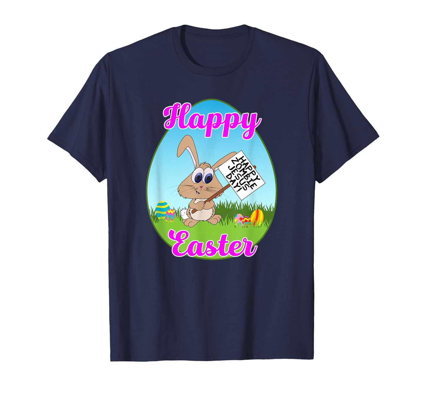Happy Easter Happy Zombie Jesus Day Bunny Protestor T-Shirt