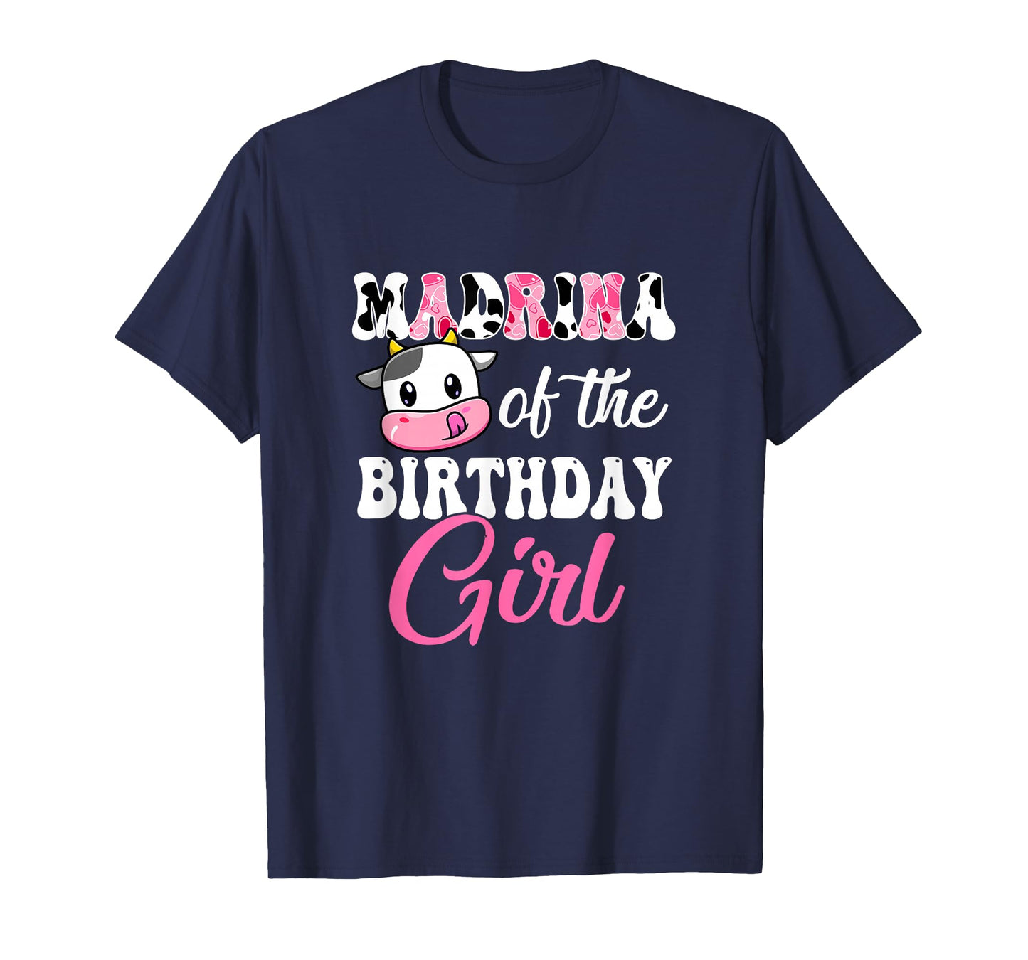 Madrina Of The Birthday Girl Farm Cow 1St Birthday Girl T-Shirt