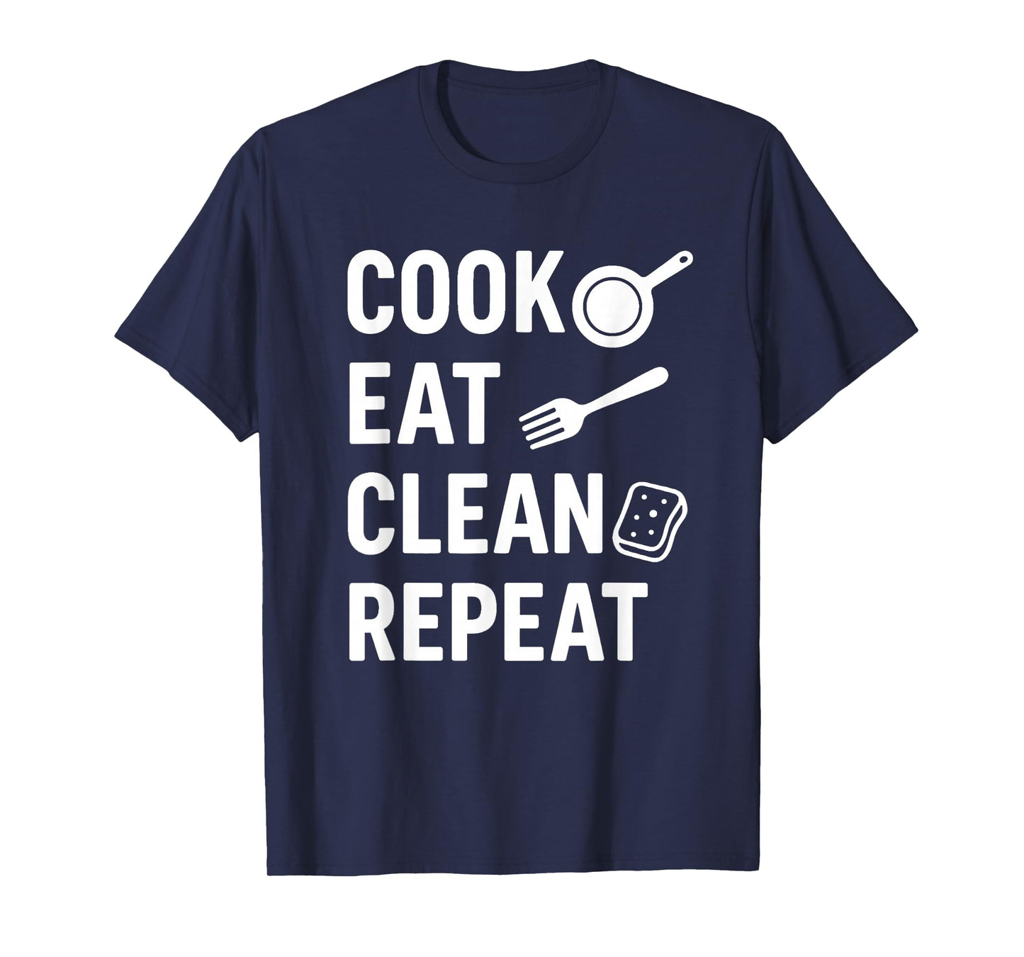 Cook Eat Clean Repeat Funny Quote – Lifestyle Slogan Design T-Shirt