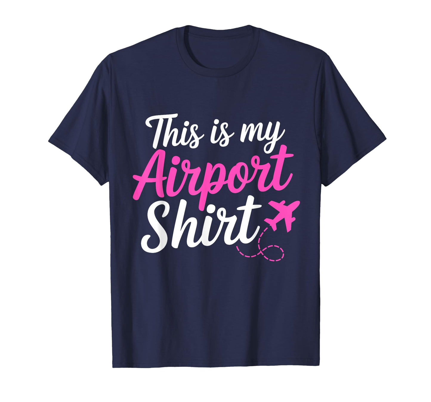 This Is My Airport Airplane Mode Traveling Vacation women T-Shirt