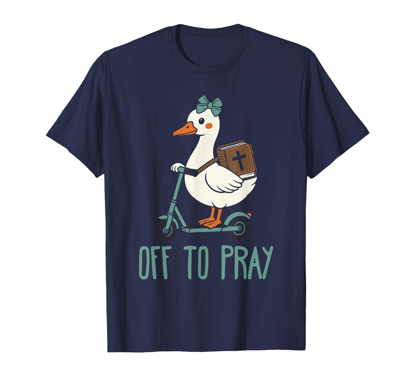 Off to Pray Funny Goose Christian Faith T-Shirt