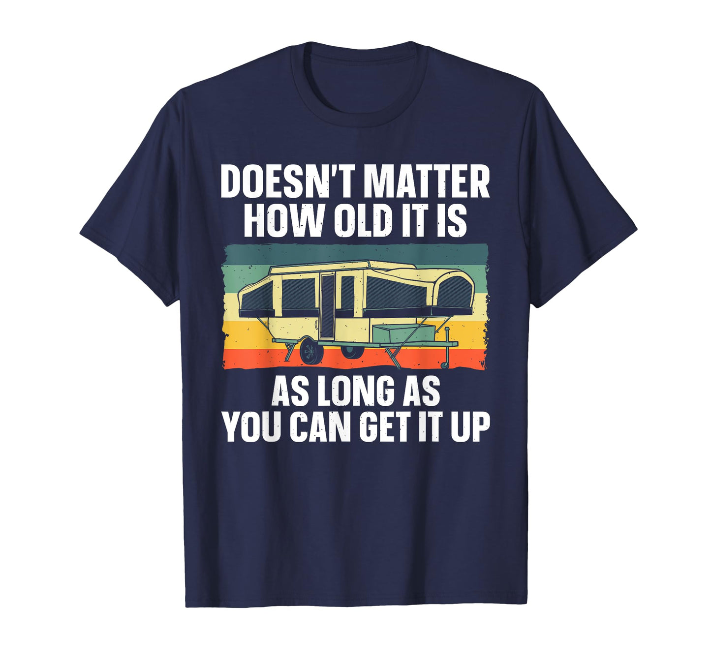 Best Pop Up Camper Art for Men Women Pop Up Trailer Camping T-Shirt