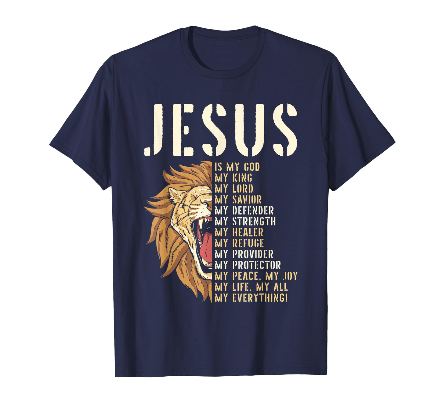 Jesus Is My God Lion Of Judah Christian Religious Faith T-Shirt