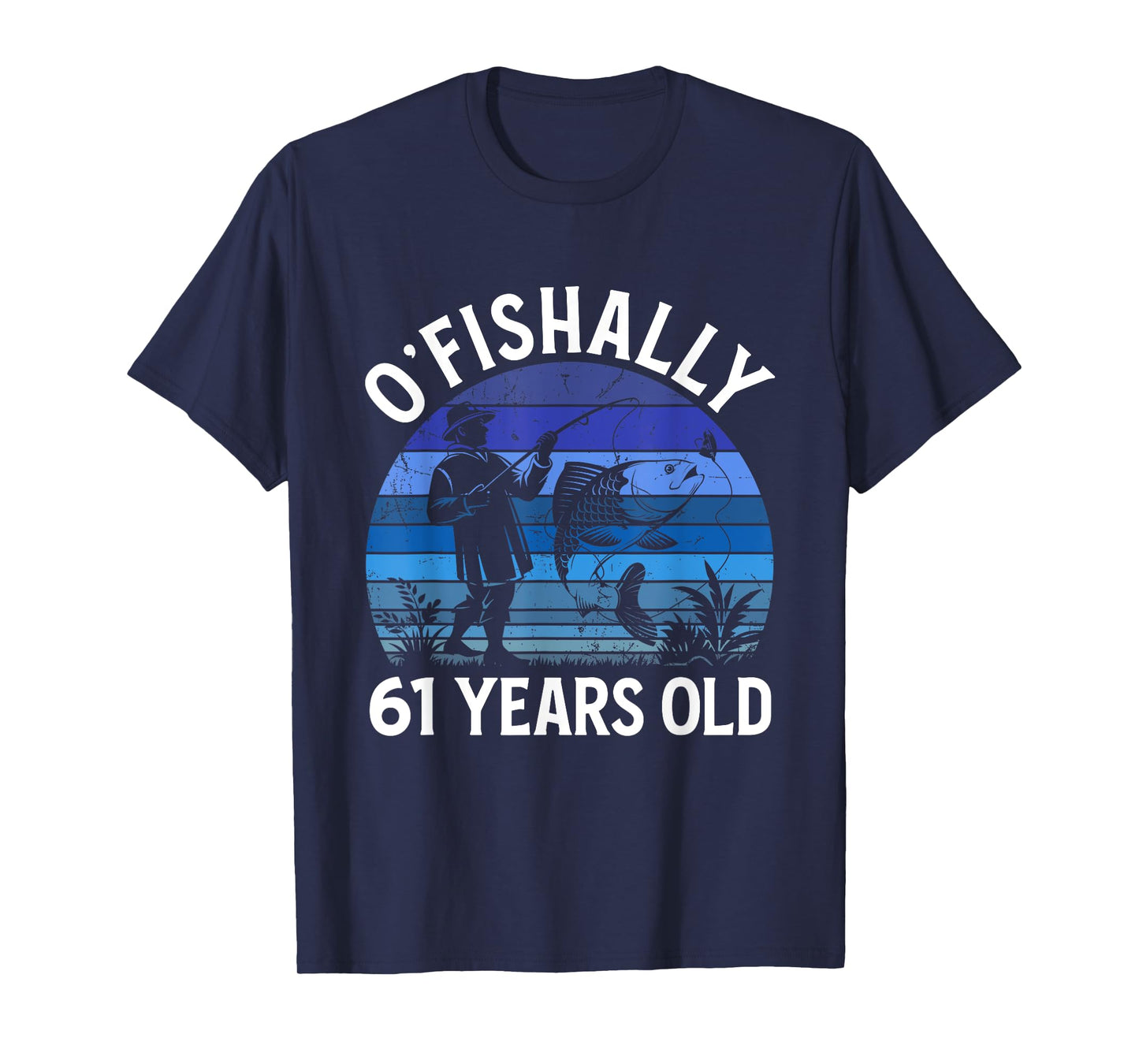 Ofishally 61 Years Old 61 BDay Fisherman 61 Birthday Fishing T-Shirt