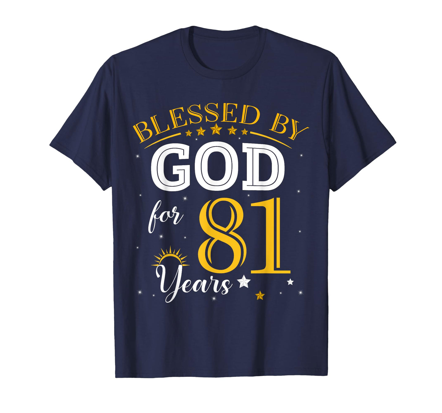 Vintage Blessed by God For 81 Years Old 81st Birthday Girl T-Shirt